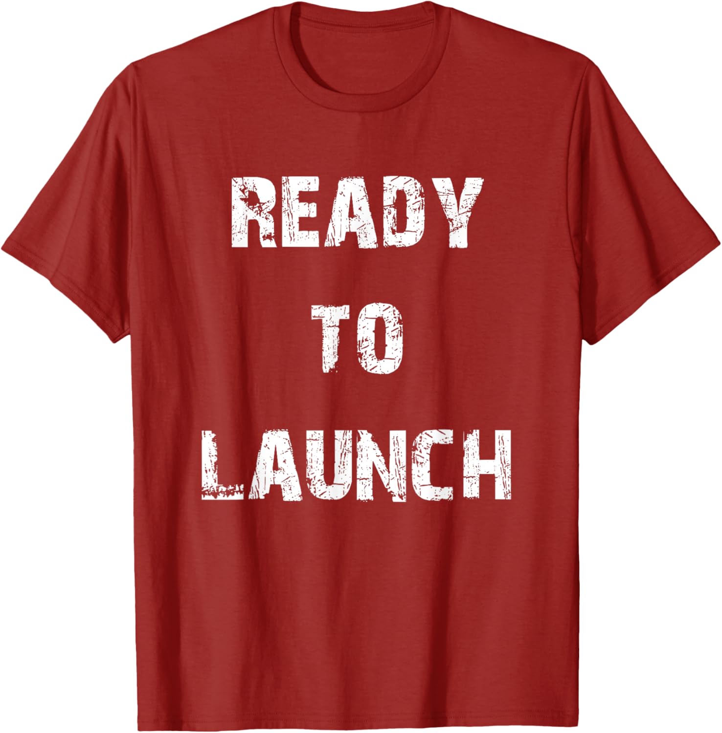 Ready to Launch T-Shirt for Stylish Comfort - Perfect for Everyday Wear - 23