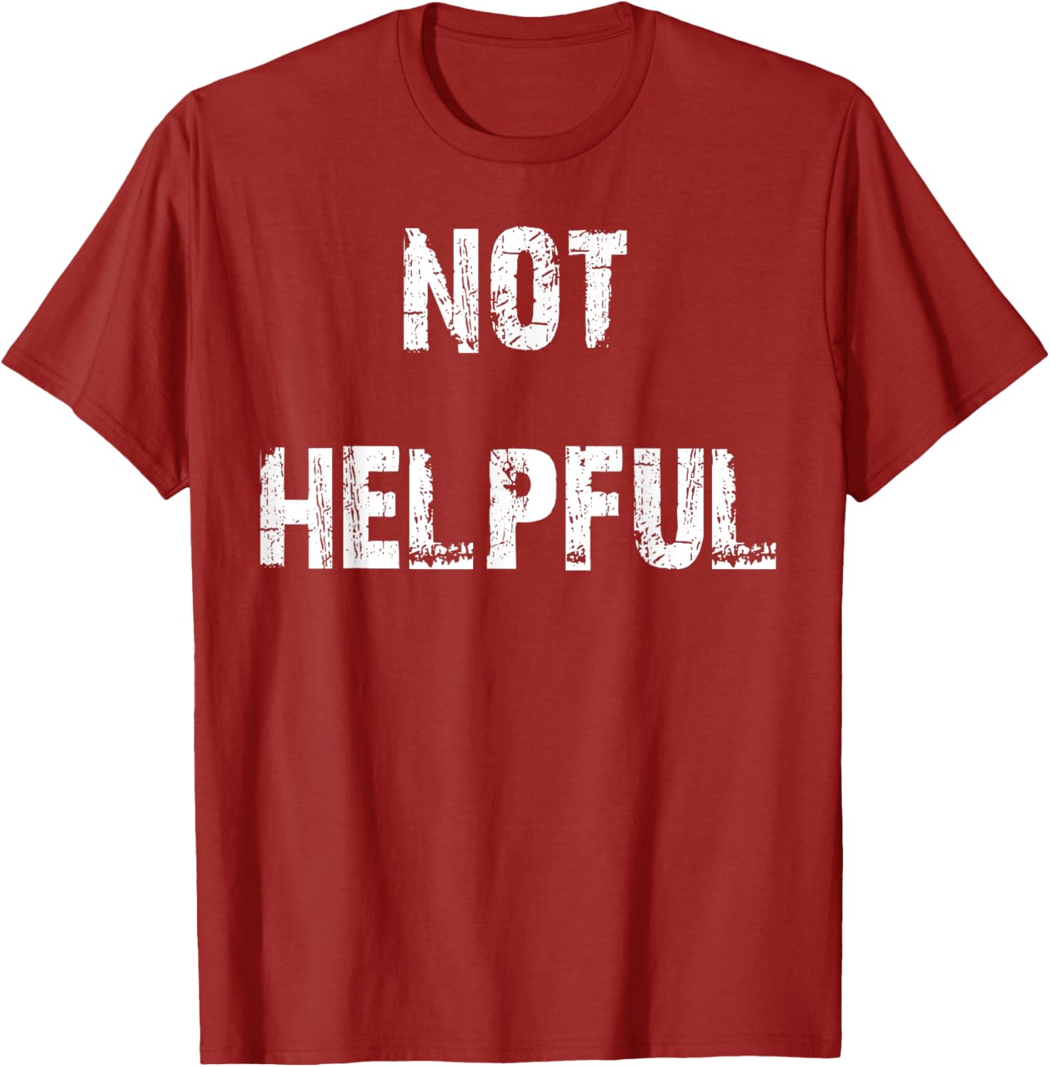 Not Helpful T-Shirt Funny Graphic Tee for Casual Outfits and Gifts - 9