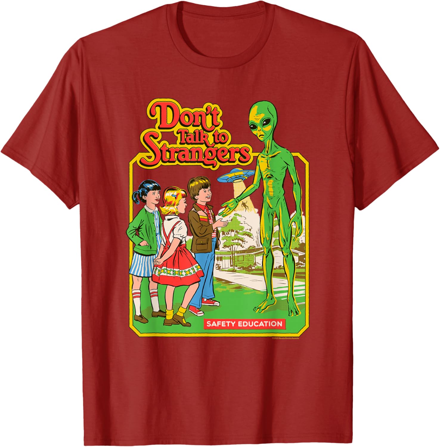 Steven Rhodes Alien Retro Dark Humor T-Shirt Don't Talk to Strangers - 6