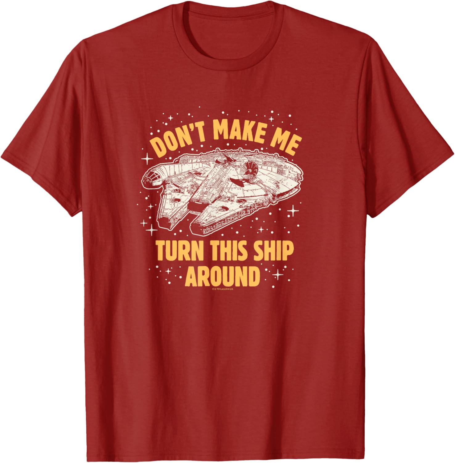 Star Wars Don't Make Me Turn This Ship Around T-Shirt for Fans - 2