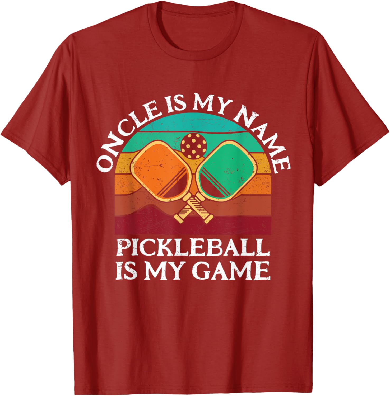 Oncle is My Name Pickleball is My Game Fun T-Shirt for Lovers of Sport - 5