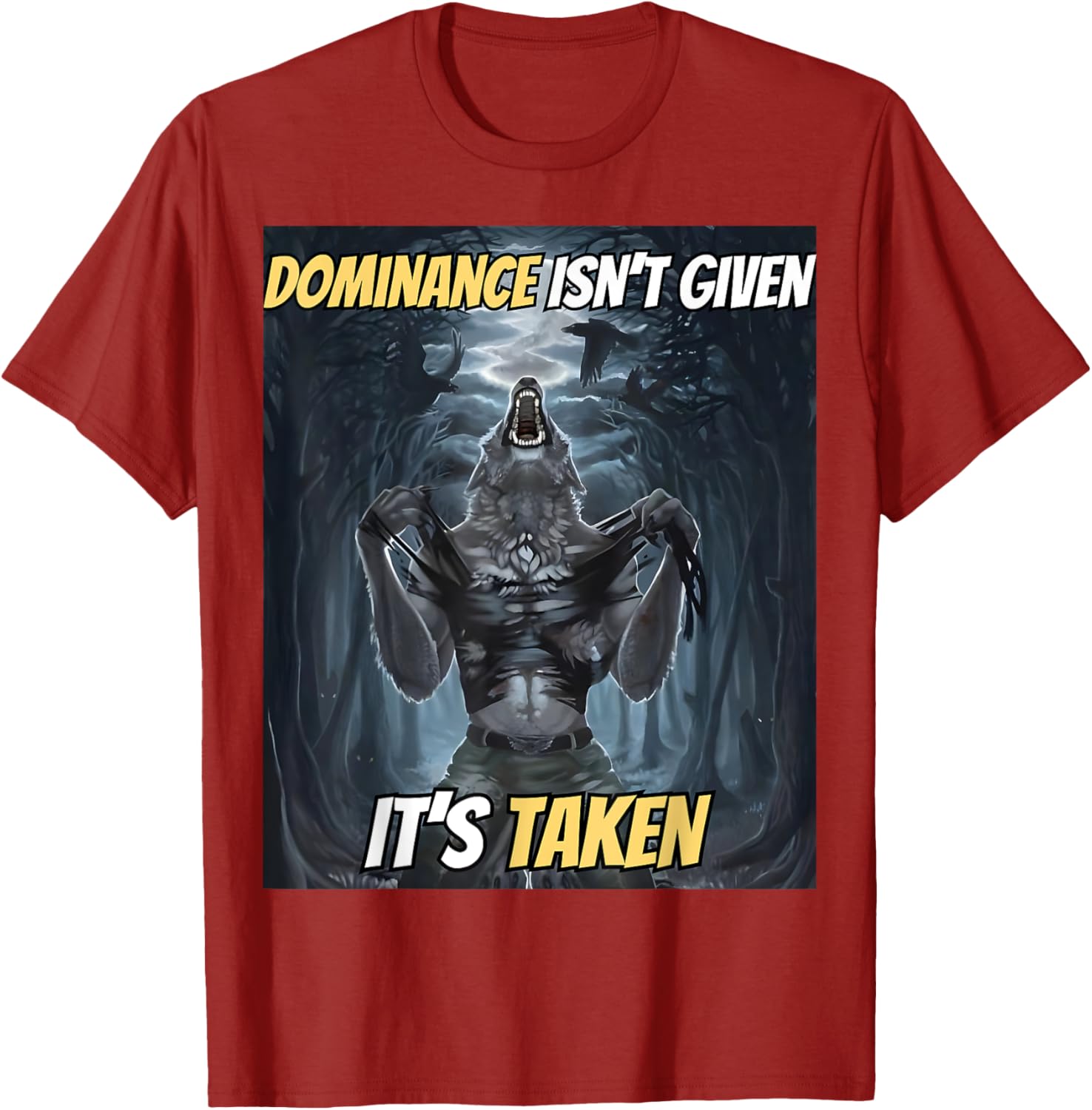 Y2K Alpha Wolf Meme T-Shirt - Dominance Isn't Given, It's Taken - 20