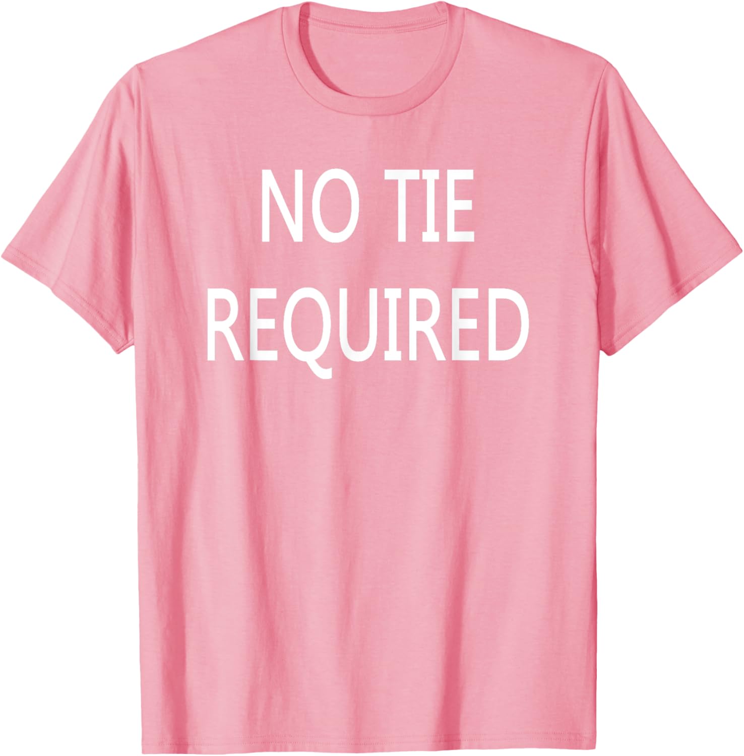 No Tie Required Funny Informal T-Shirt for Casual Style Lovers - 1