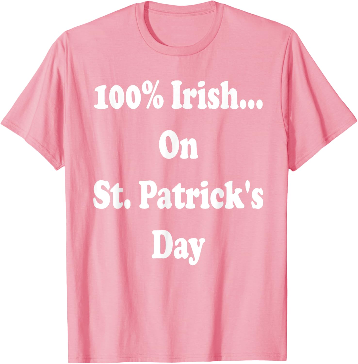 100 Percent Irish St. Patrick's Day T-Shirt for Festive Celebrations - 8