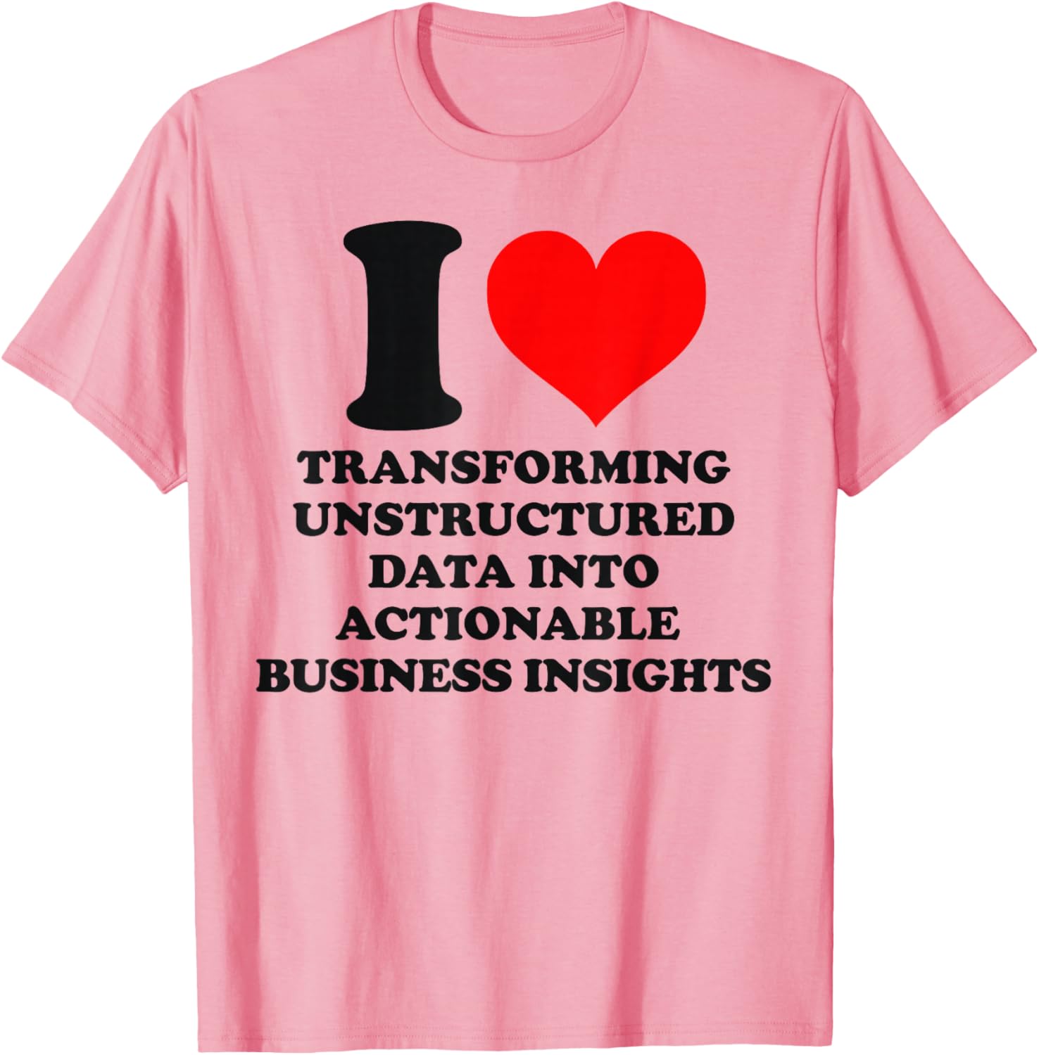 Transform Your Insights with our Unstructured Data T-Shirt for Tech Lovers - 4