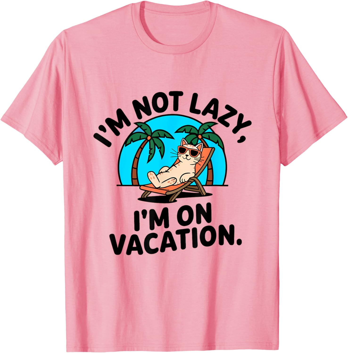 Funny Cat I'm Not Lazy T-Shirt for Cat Lovers and Kitty Moms & Dads - 6