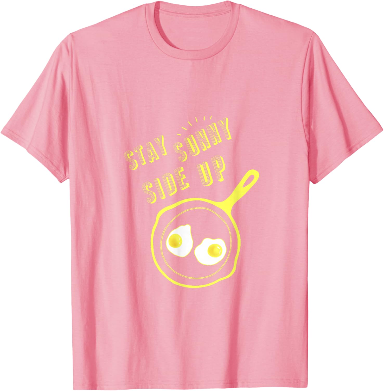 Stay Sunny Side Up Funny Egg Breakfast T-Shirt for Food Lovers - 2