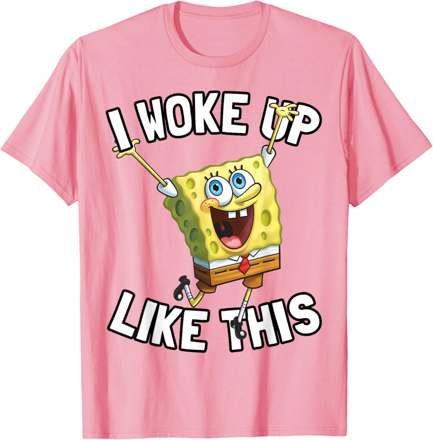 SpongeBob SquarePants I Woke Up Like This T-Shirt for Fun Fans - 16