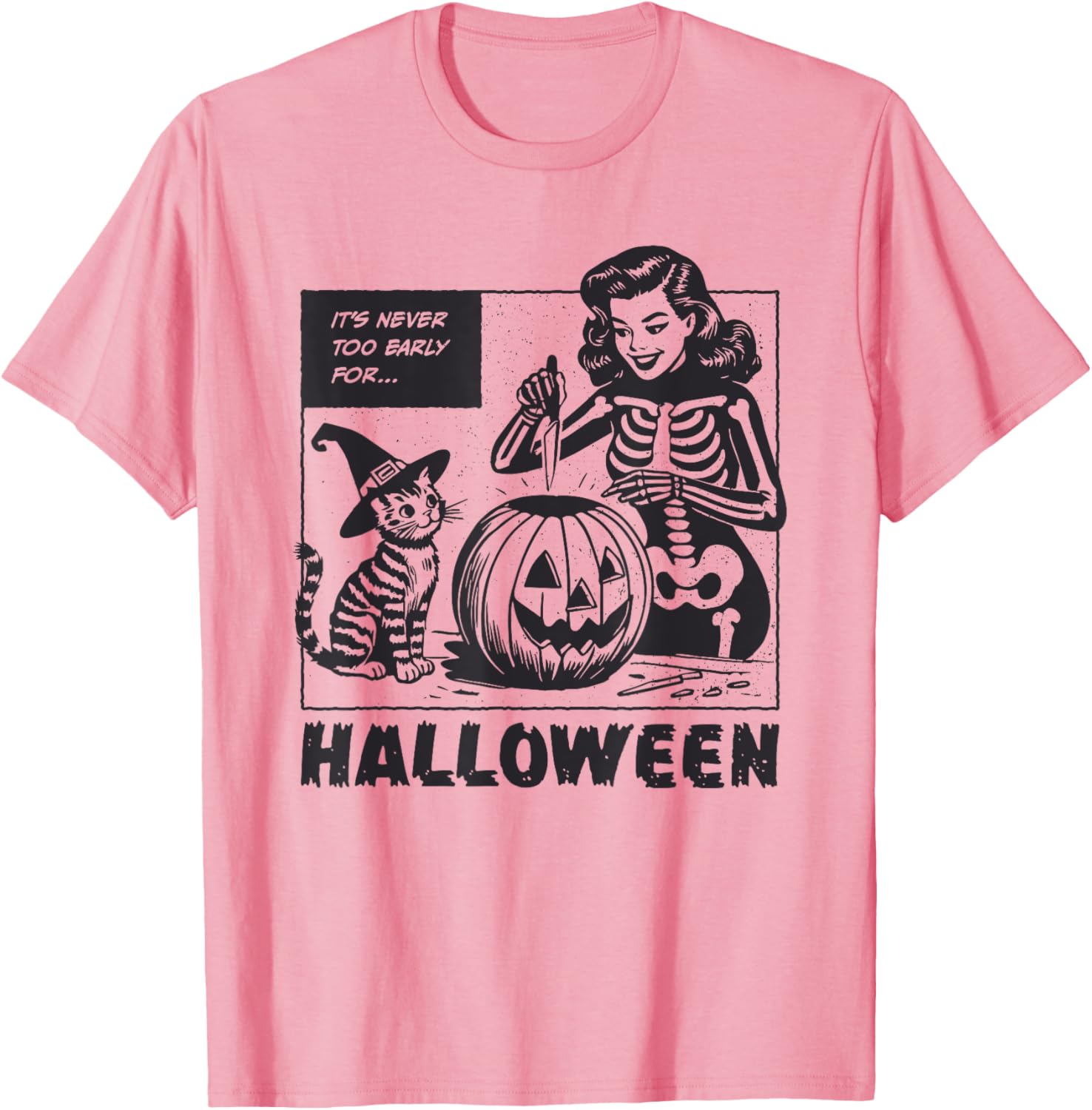 It's Never Too Early for Halloween T-Shirt Fun, Spooky & Stylish Wear - 9