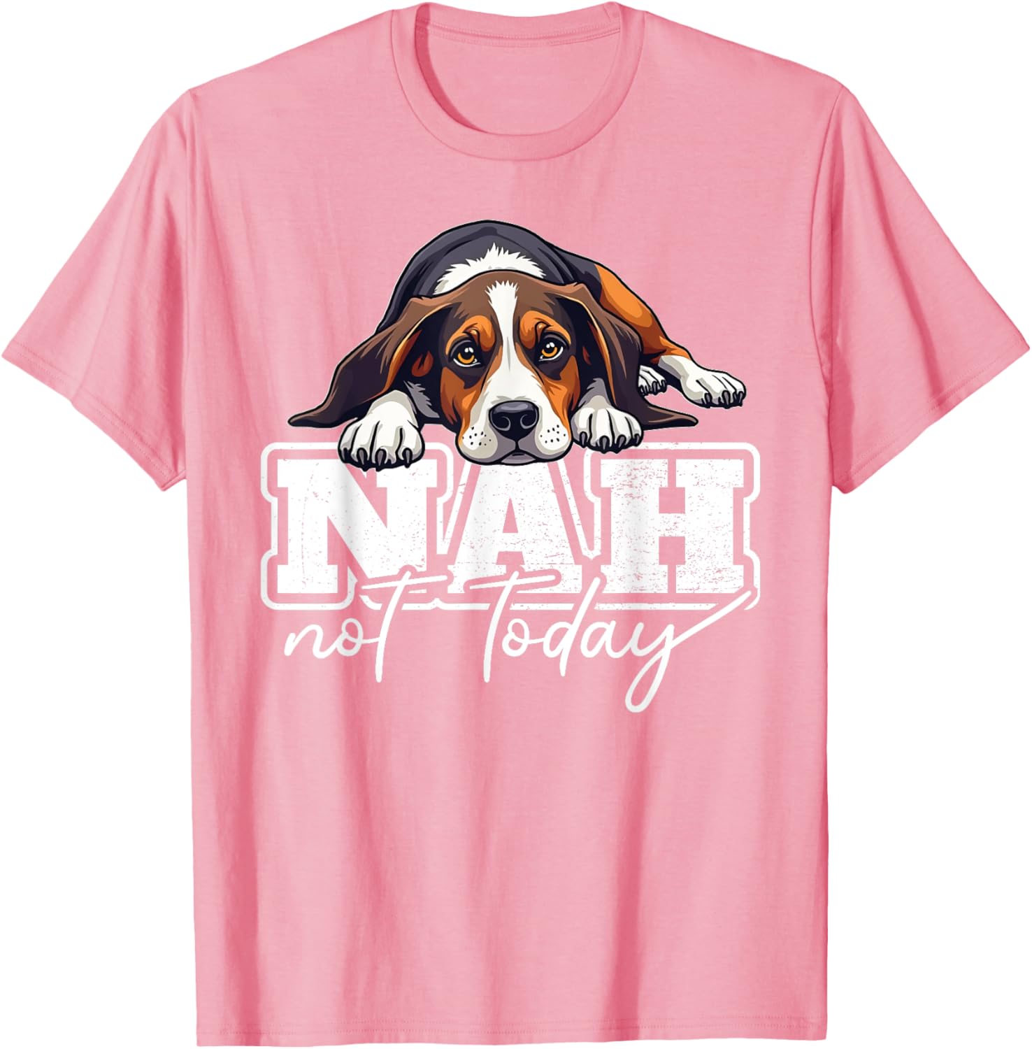 Treeing Walker Coonhound Nah Not Today Funny T-Shirt for Dog Lovers - 1