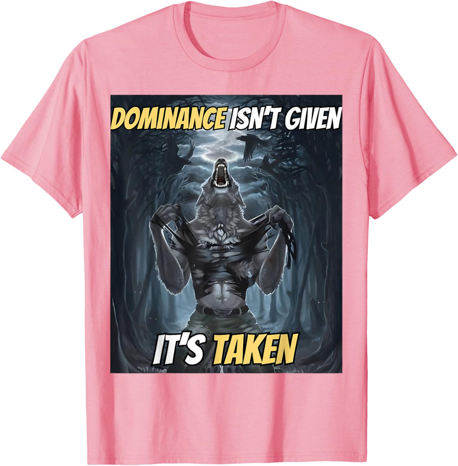 Y2K Alpha Wolf Meme T-Shirt - Dominance Isn't Given, It's Taken - 4