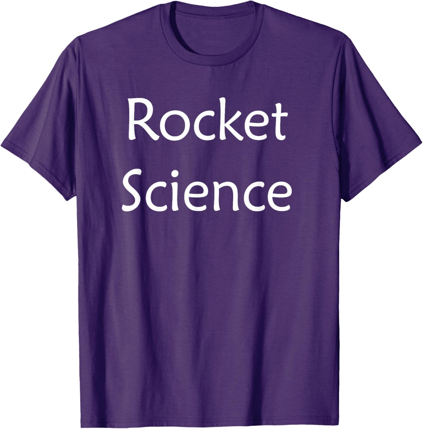 Rocket Science T-Shirt for Space Lovers - Fun & Unique Apparel - 26