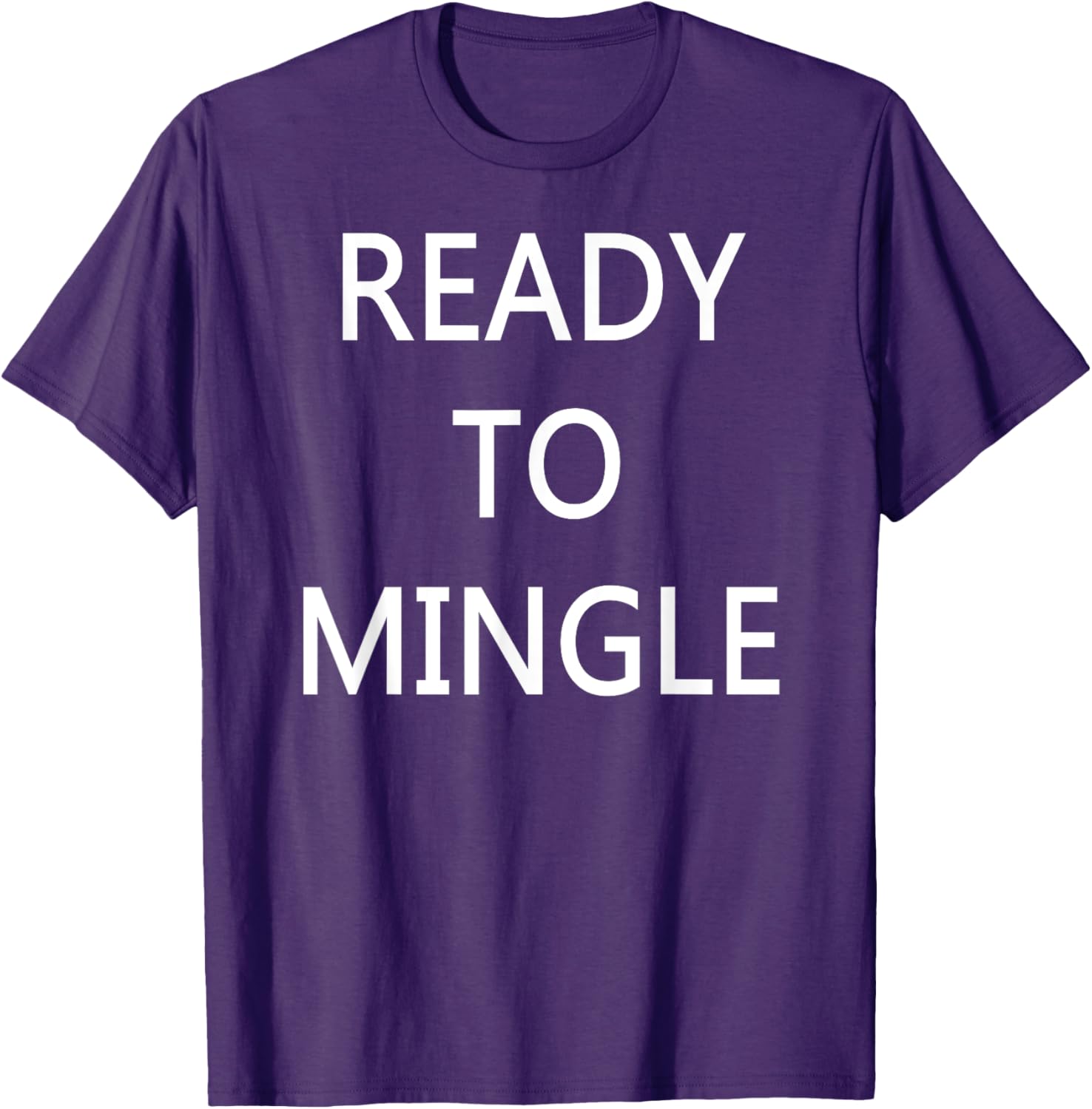 Ready to Mingle Single Status T-Shirt for Fun Lovers and Friends - 20