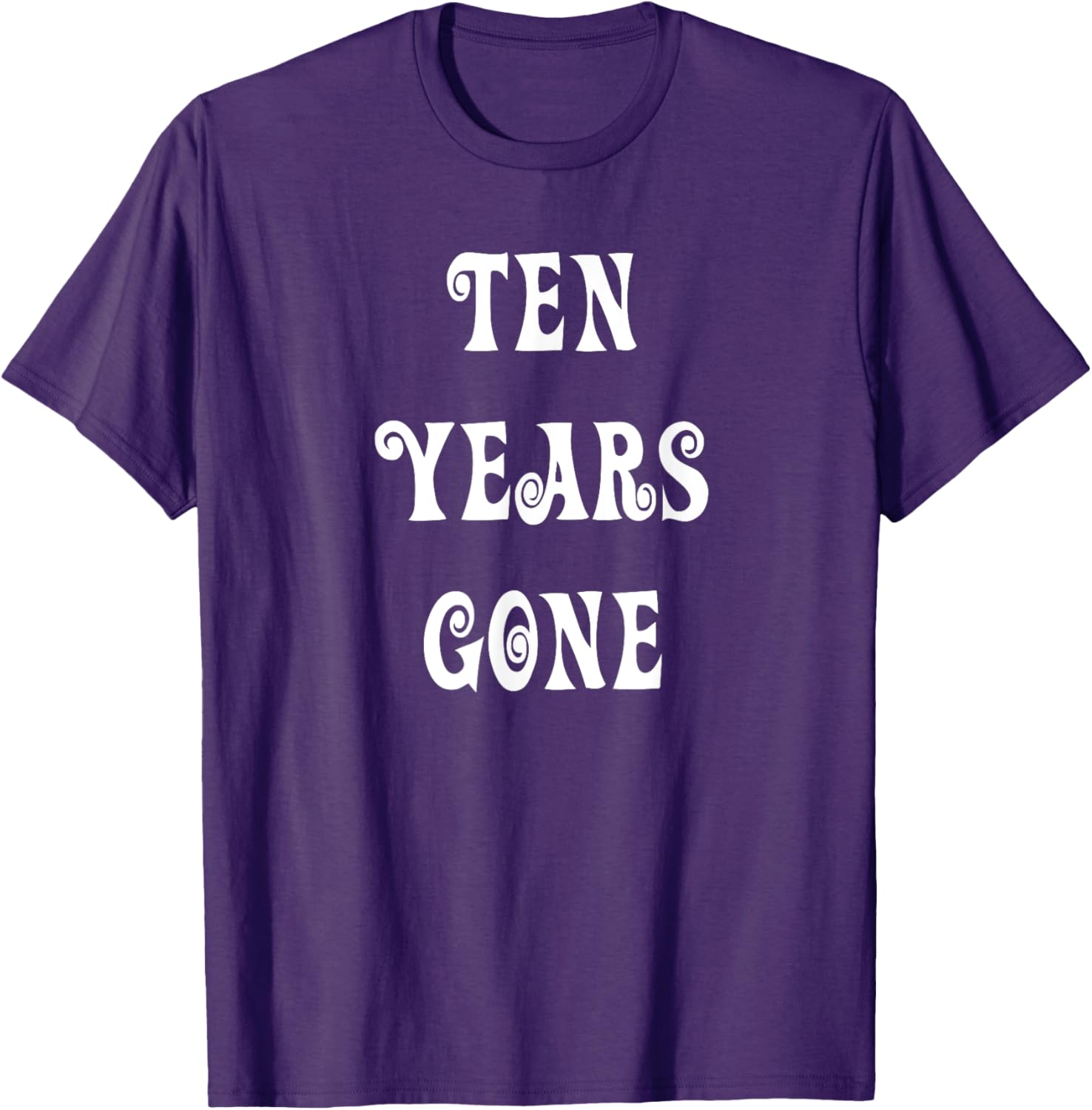 Stylish Ten Years Gone T-Shirt for Trendy Fashion Lovers - 17