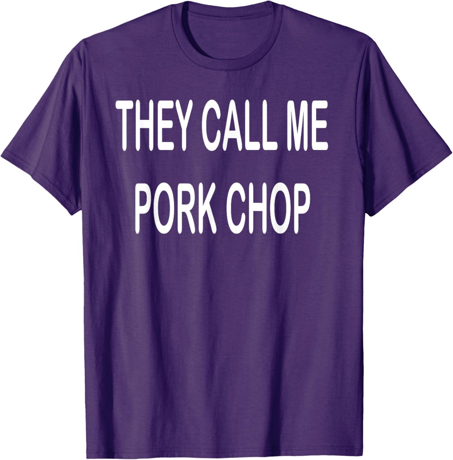 They Call Me Pork Chop T-Shirt Fun and Unique Graphic Tee for Everyday Wear - 20