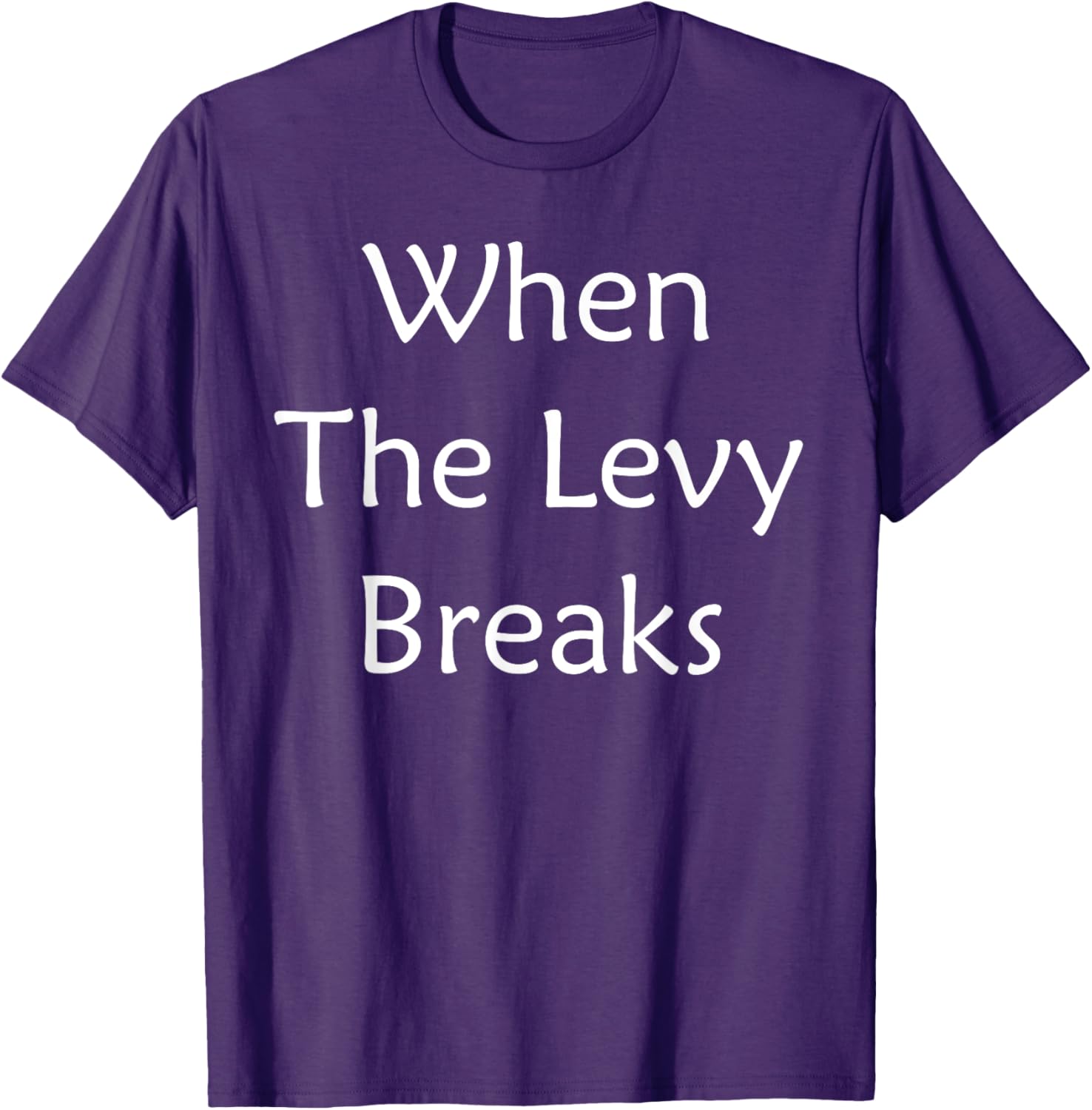 When The Levy Breaks Graphic T-Shirt for Music Lovers and Fans - 2