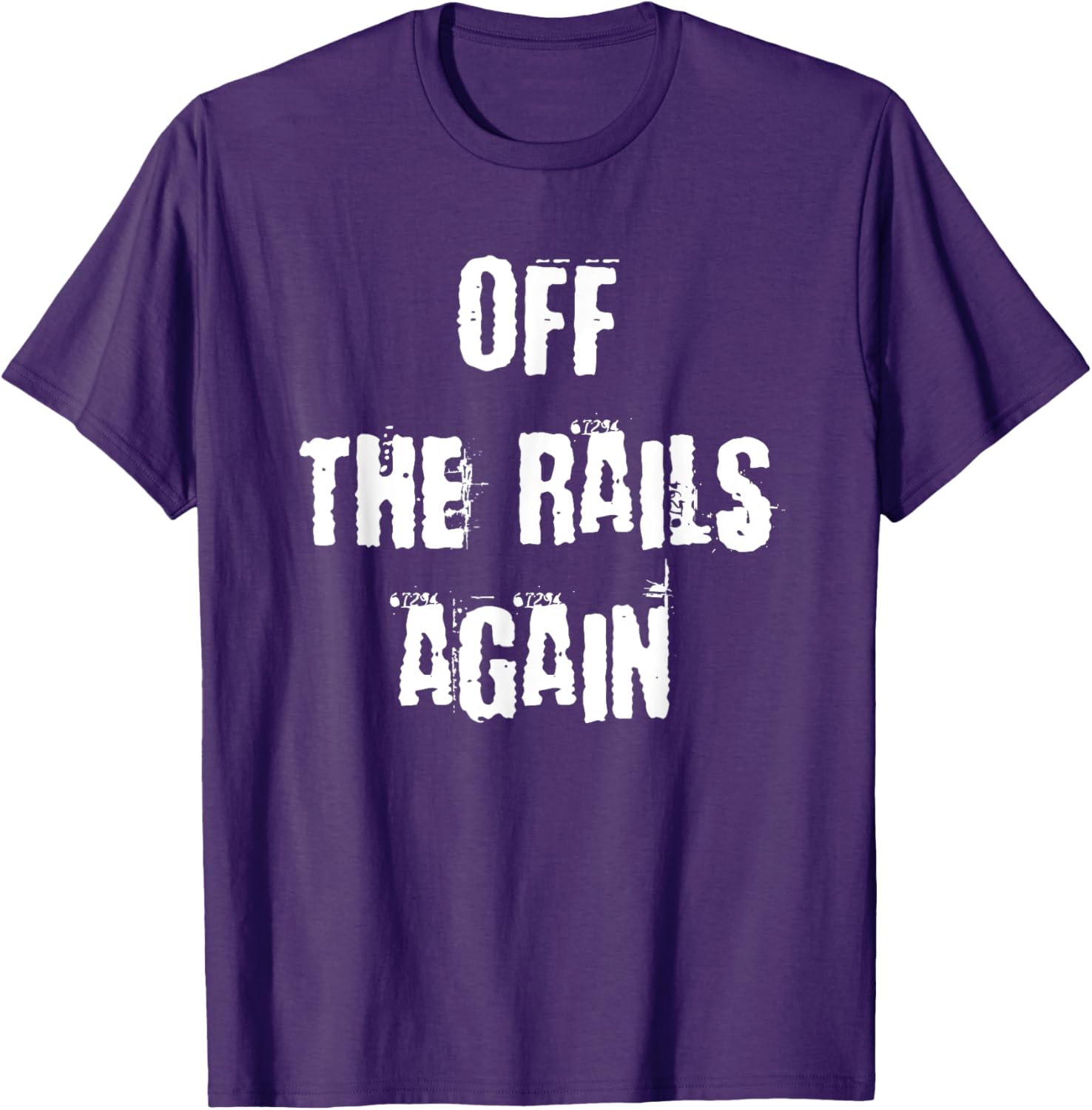 Off The Rails Again T-Shirt for Trendy Casual Style and Comfort - 27