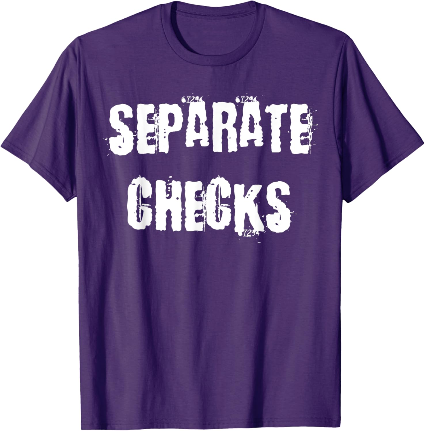 Separate Checks Funny Restaurant T-Shirt for Food Lovers and Waitstaff - 6