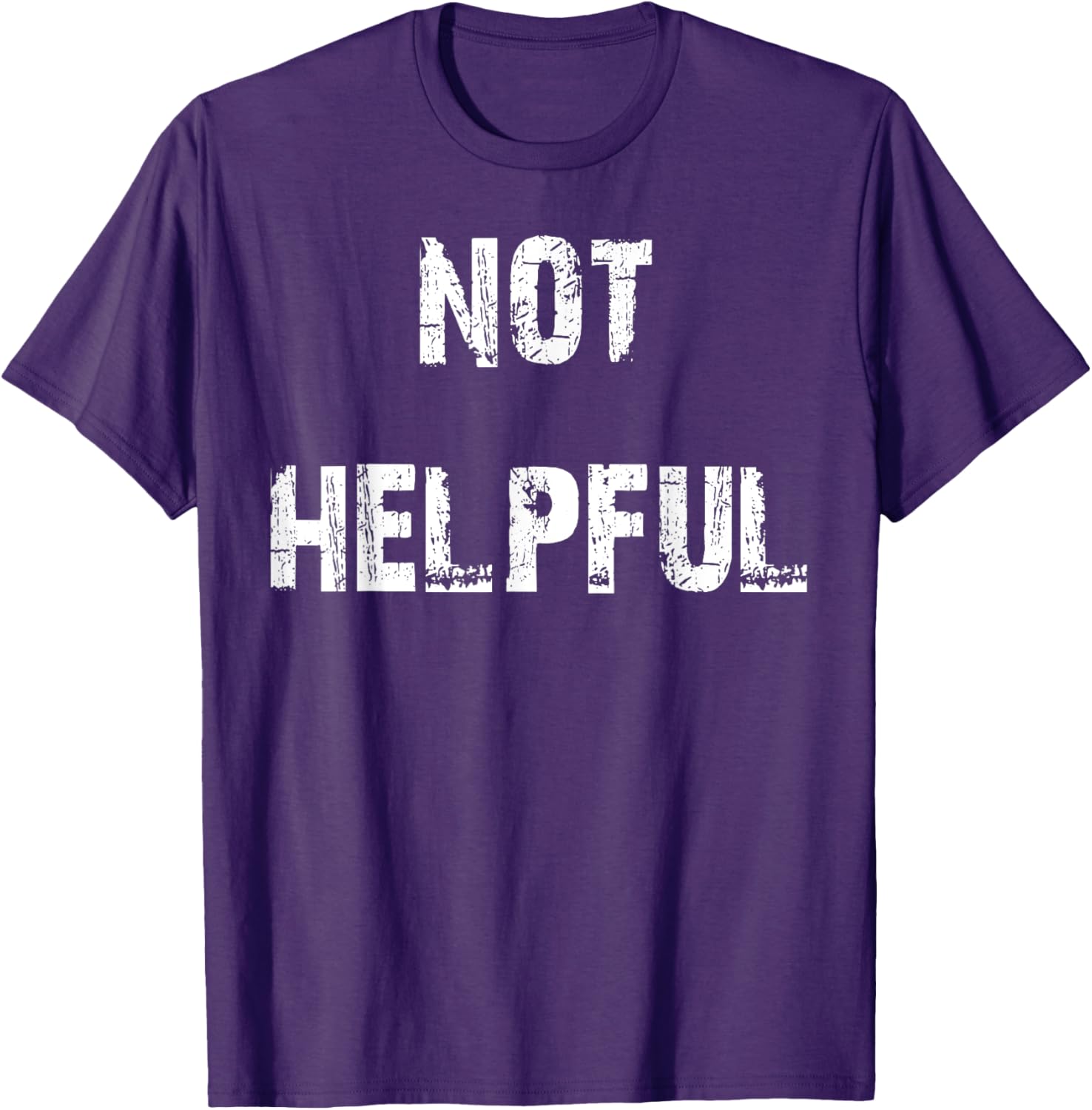 Not Helpful T-Shirt Funny Graphic Tee for Casual Outfits and Gifts - 8