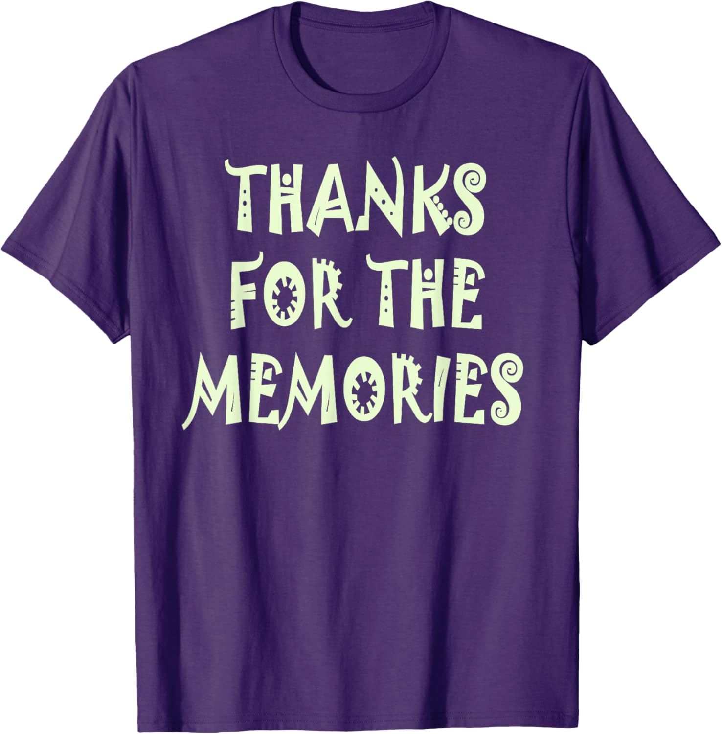 Thanks for the Memories T-Shirt Perfect for Nostalgic Moments - 26