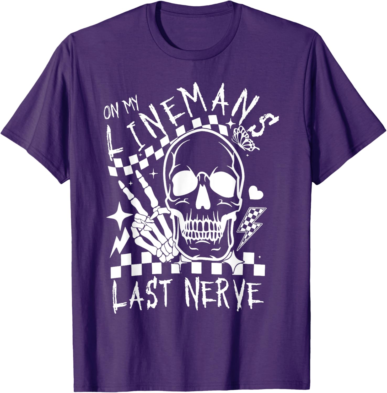 On My Lineman's Last Nerve T-Shirt for Electricians and Workers - 14