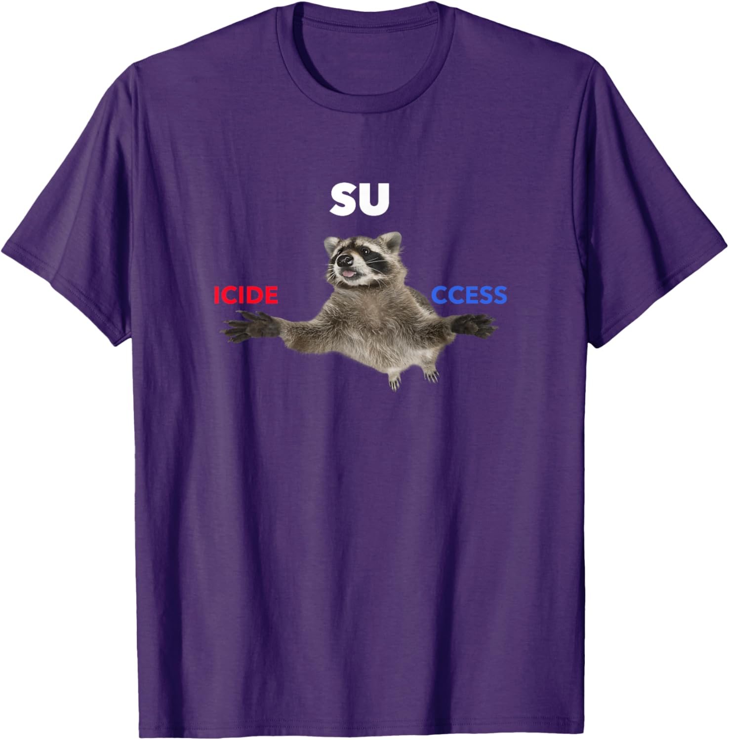 Success Raccoon Red Pill Blue Pill Dark Humor Meme T-Shirt for Fans - 4