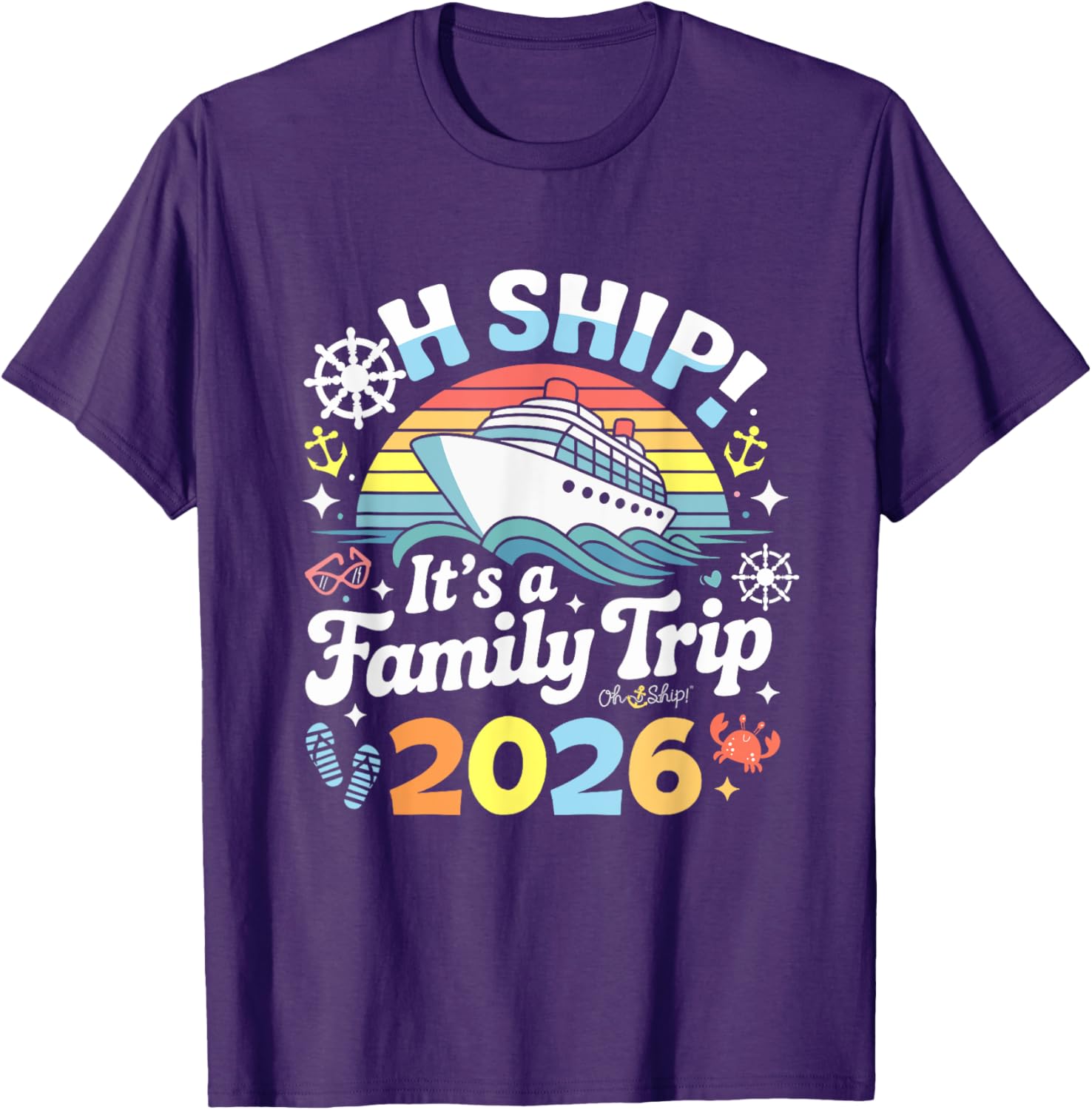 Oh Ship It's a Family Trip 2026 Matching Cruise T-Shirt for All Ages - 9