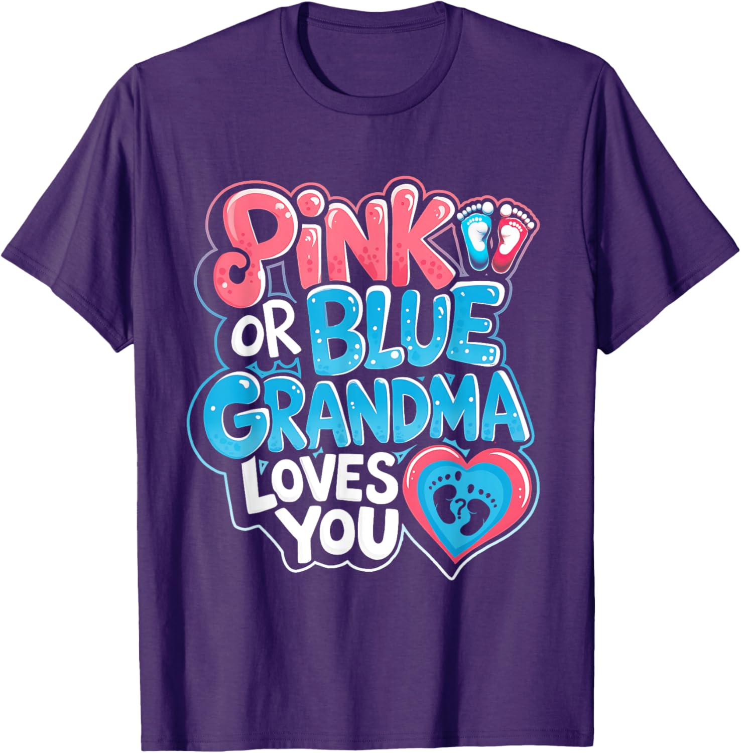 Pink or Blue Grandma Loves You Gender Reveal Party T-Shirt for Fun Celebrations - 1