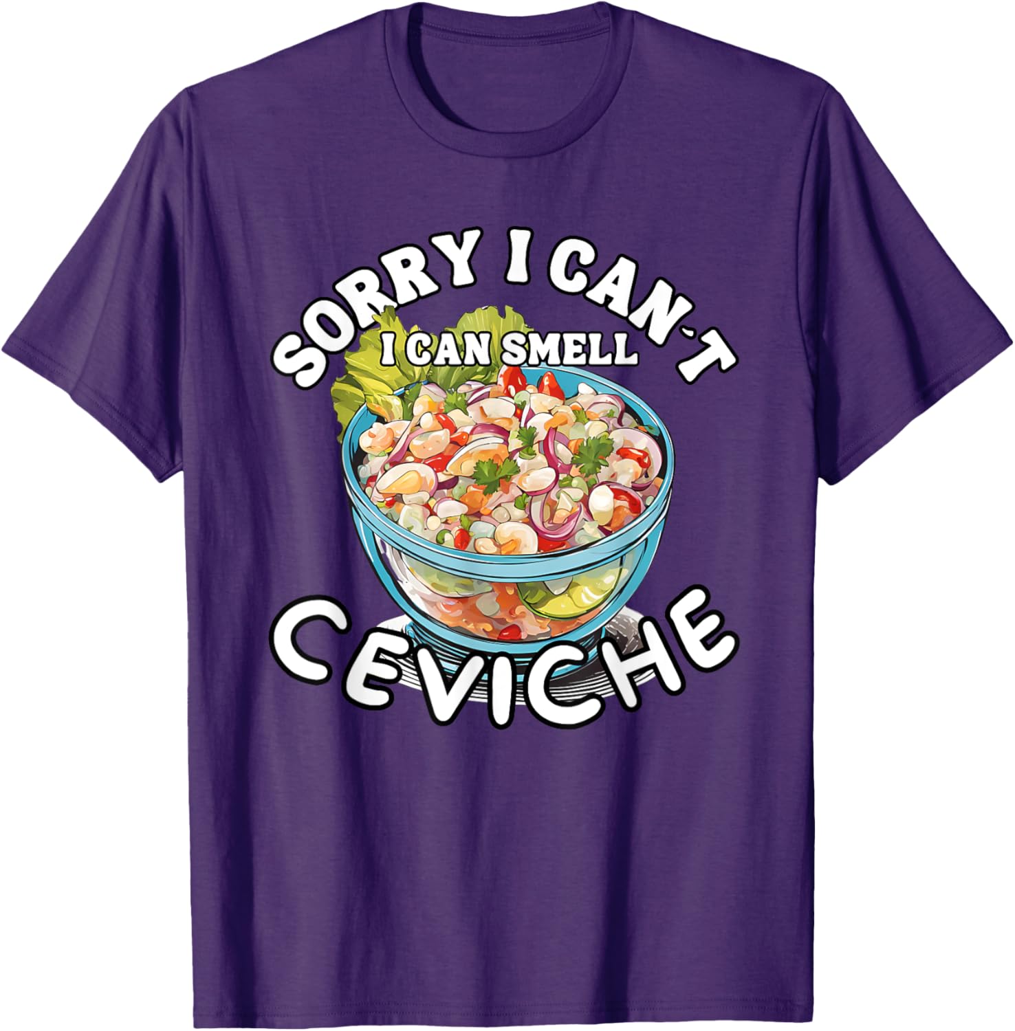 Trendy Peruvian Ceviche Lover T-Shirt for Seafood Fans and Foodies - 9