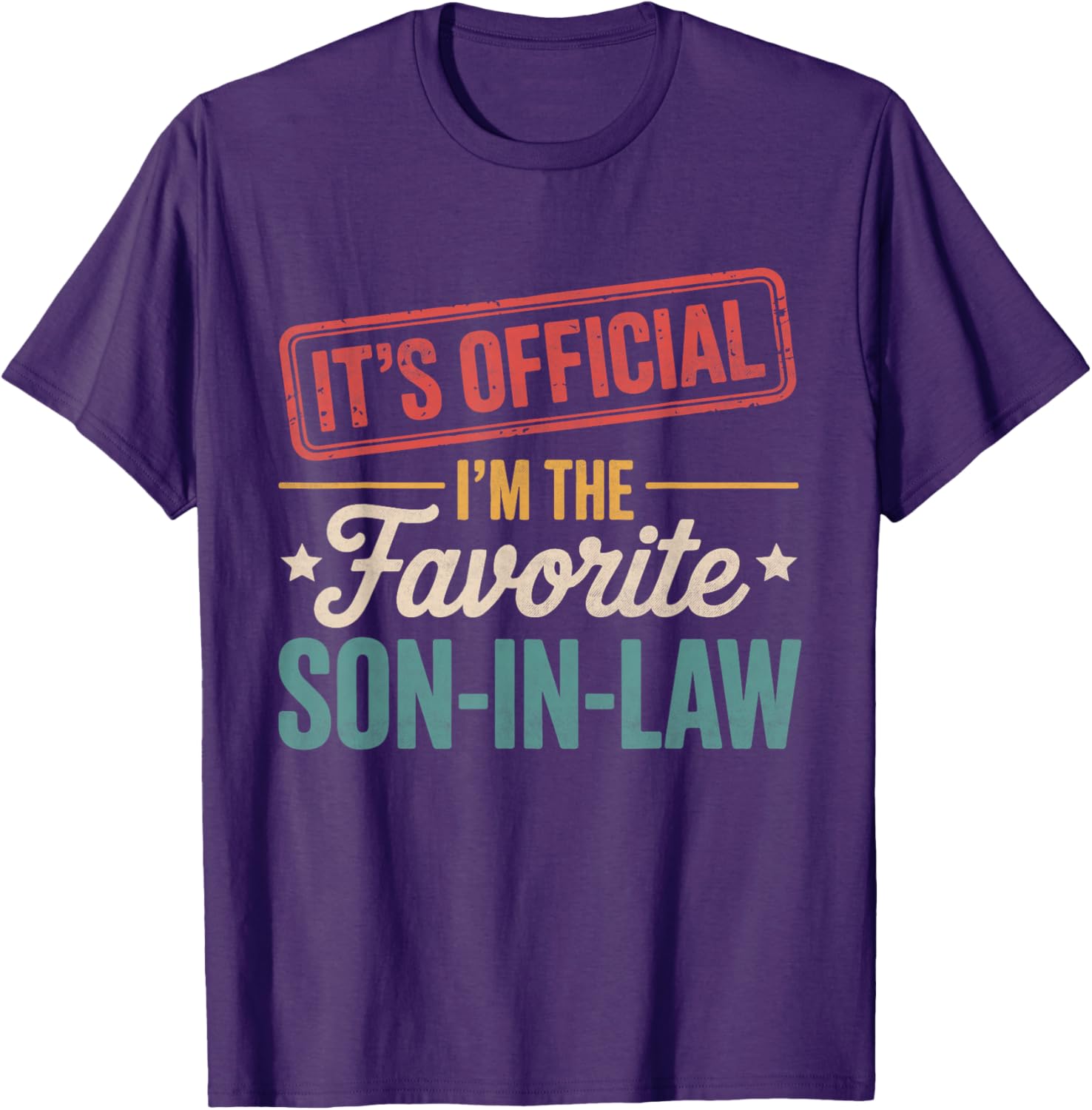 Official Favorite Son-in-Law Men's Father's Day T-Shirt Gift - 9