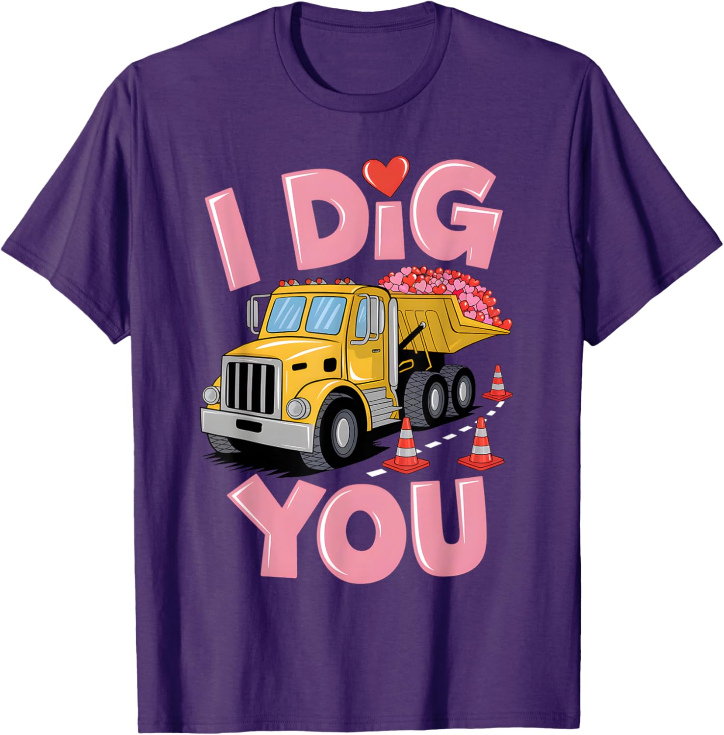Valentine's Day Dig You Dump Truck T-Shirt for Construction Lovers - 2