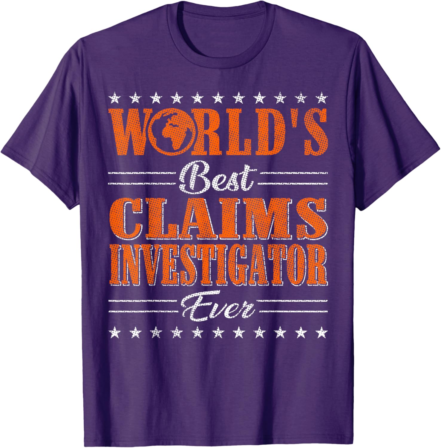 Retro World's Best Claims Investigator T-Shirt for Unique Style and Comfort - 11