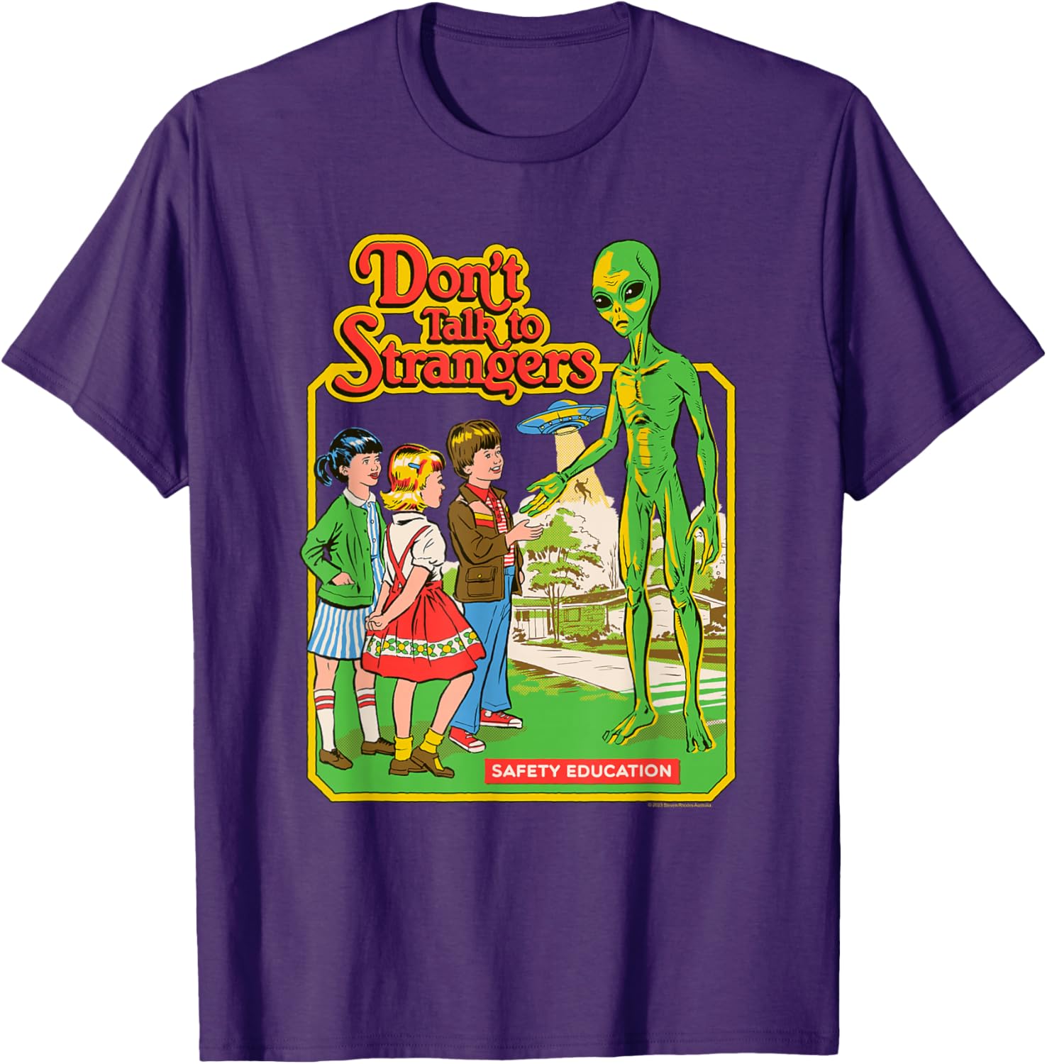Steven Rhodes Alien Retro Dark Humor T-Shirt Don't Talk to Strangers - 1