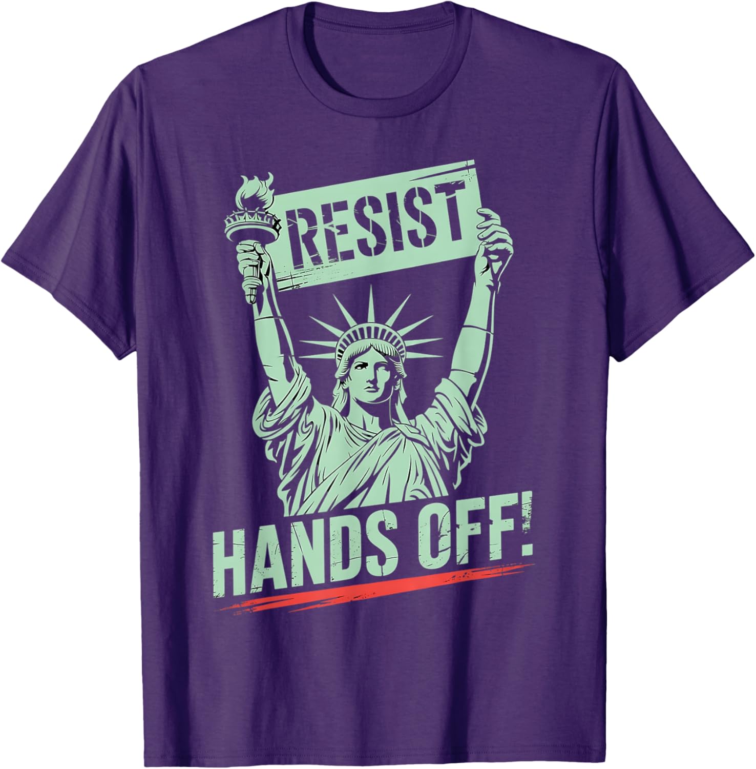 Statue of Liberty Resist Hands Off Graphic T-Shirt for Protest Awareness - 13