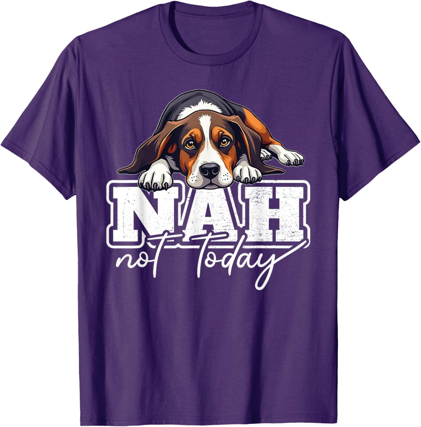 Treeing Walker Coonhound Nah Not Today Funny T-Shirt for Dog Lovers - 3