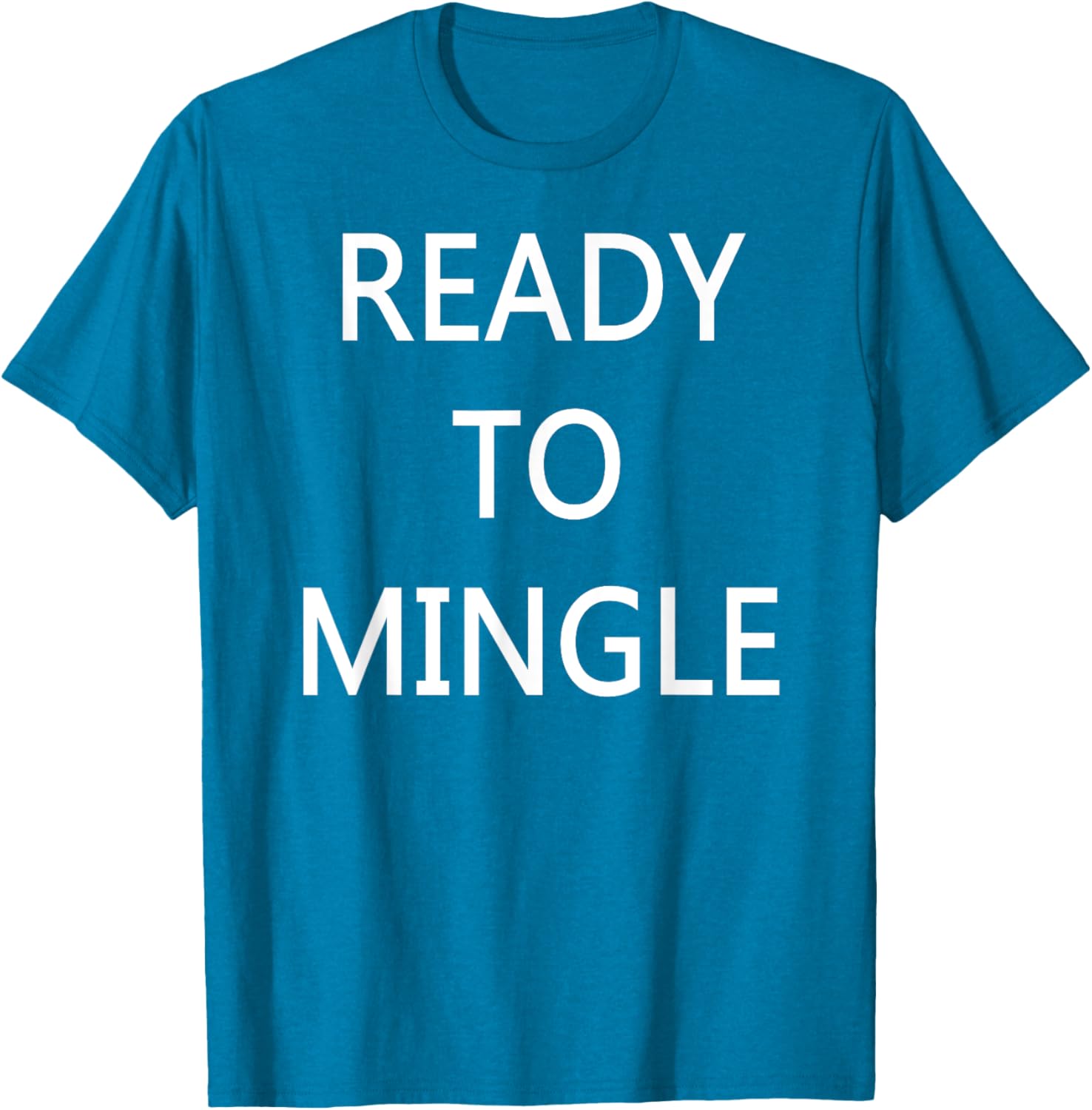 Ready to Mingle Single Status T-Shirt for Fun Lovers and Friends - 10