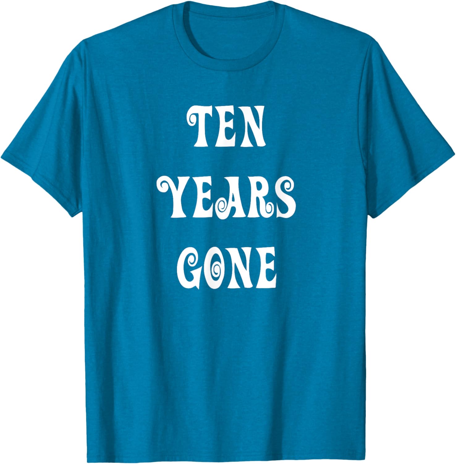 Stylish Ten Years Gone T-Shirt for Trendy Fashion Lovers - 9