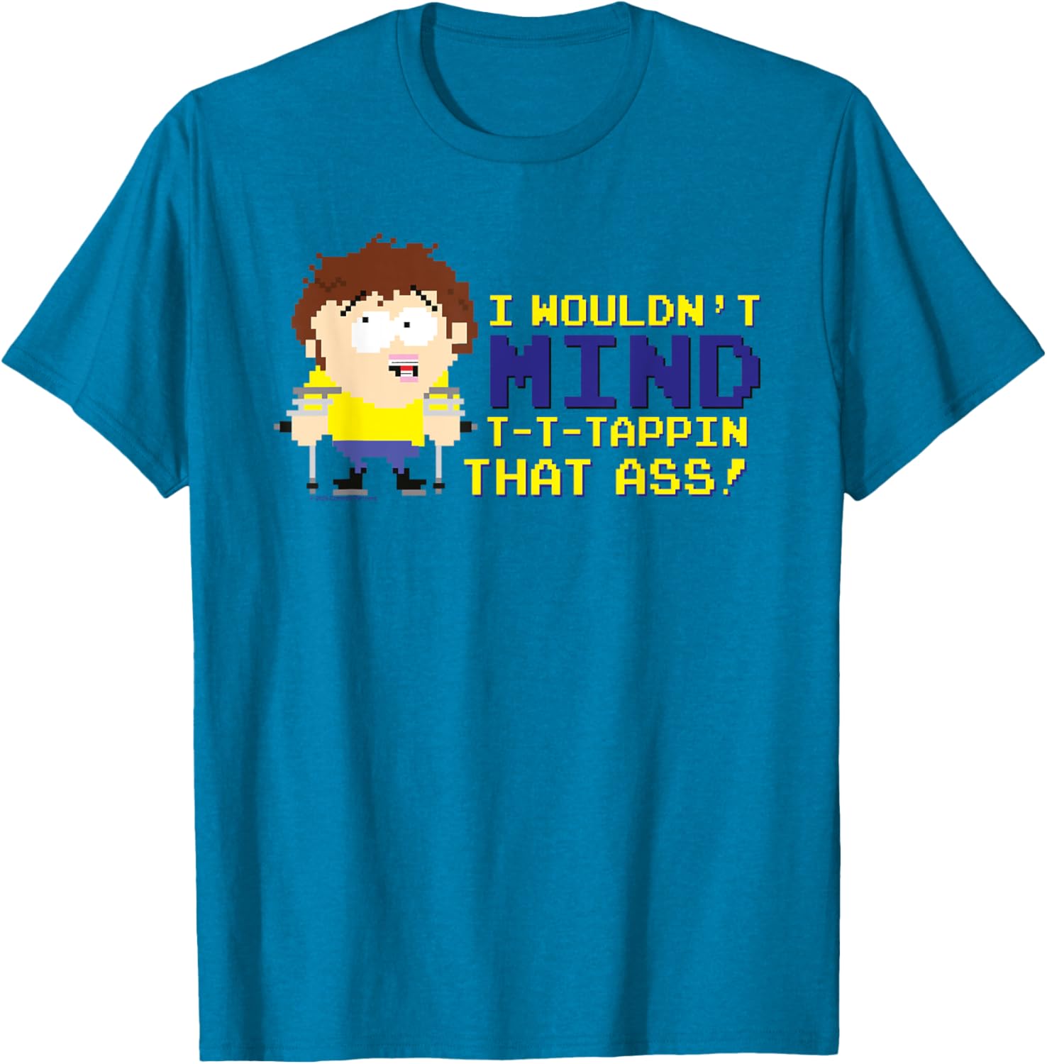 South Park Jimmy T-Shirt I Wouldn't Mind Tappin That Ass Pixel Art - 2