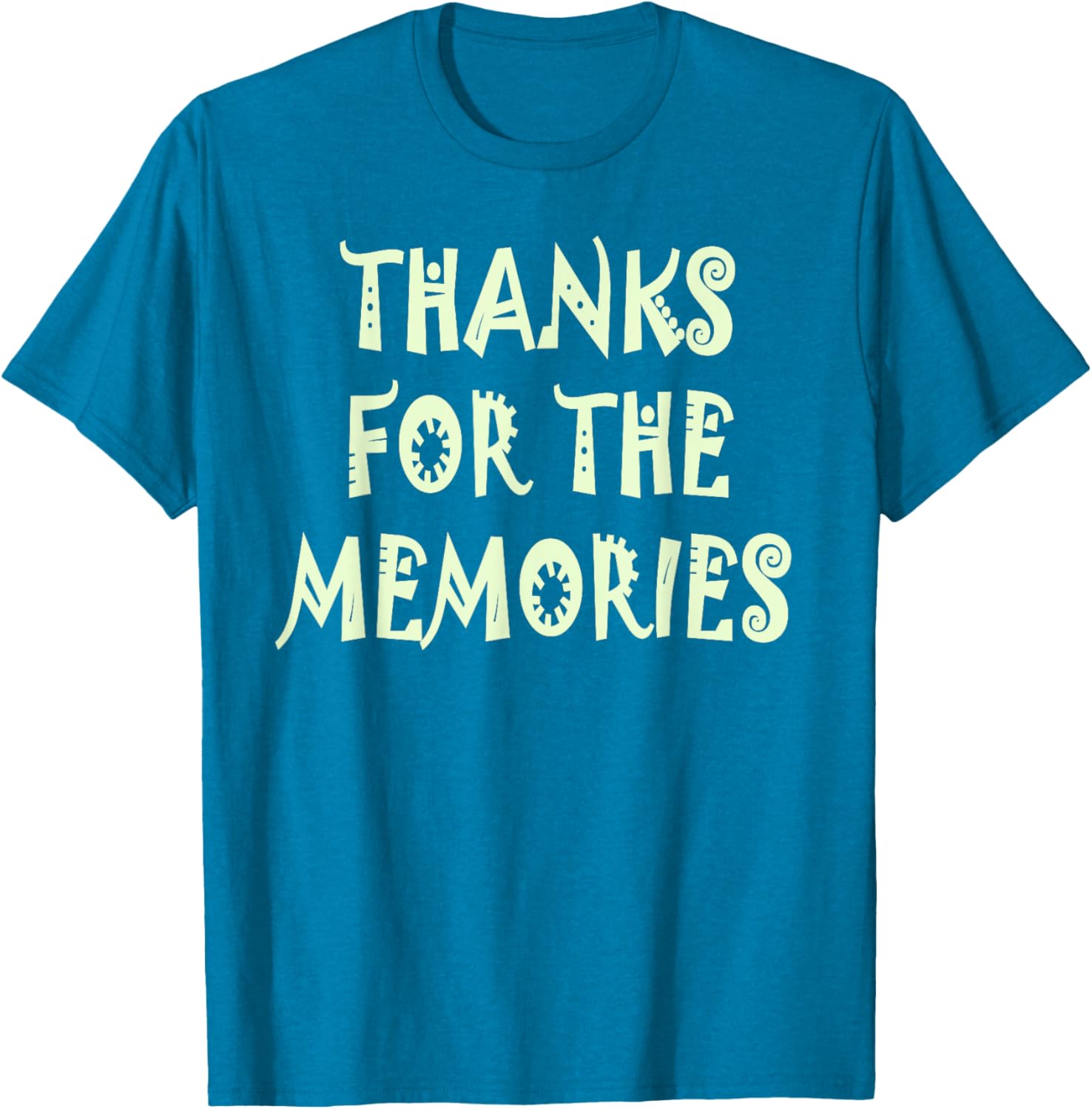 Thanks for the Memories T-Shirt Perfect for Nostalgic Moments - 12