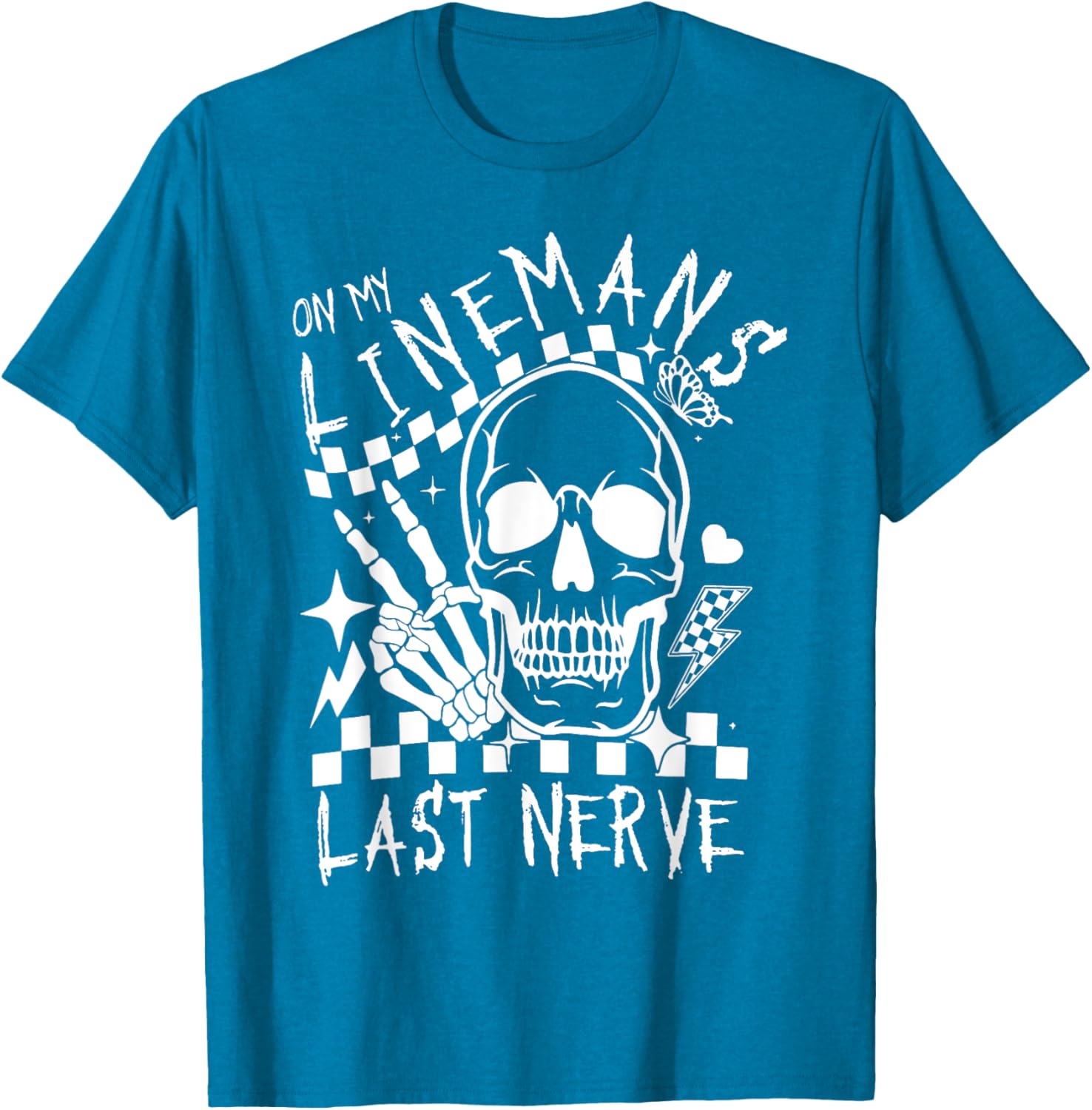 On My Lineman's Last Nerve T-Shirt for Electricians and Workers - 13