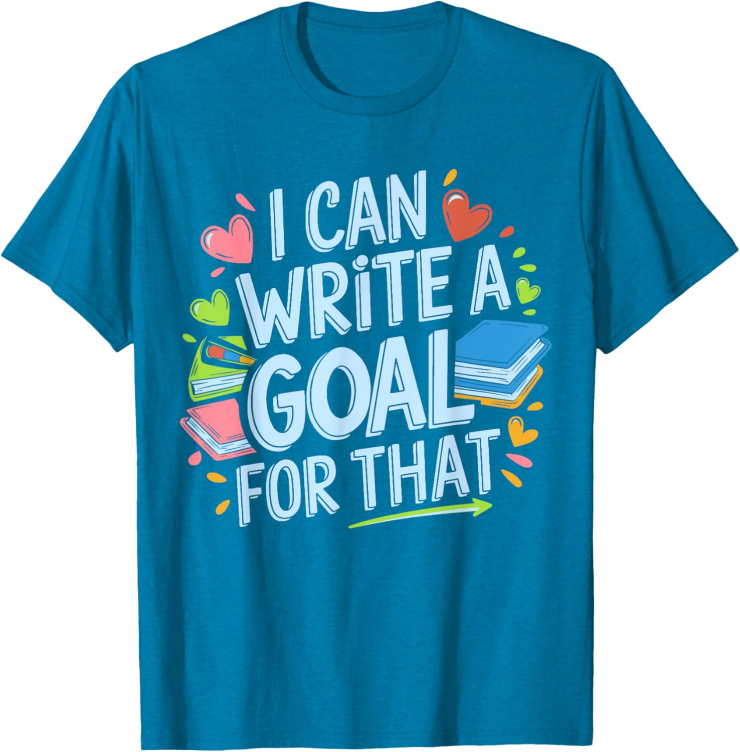 Funny SPED Teacher T-Shirt I Can Write A Goal For That Special Ed Apparel - 4