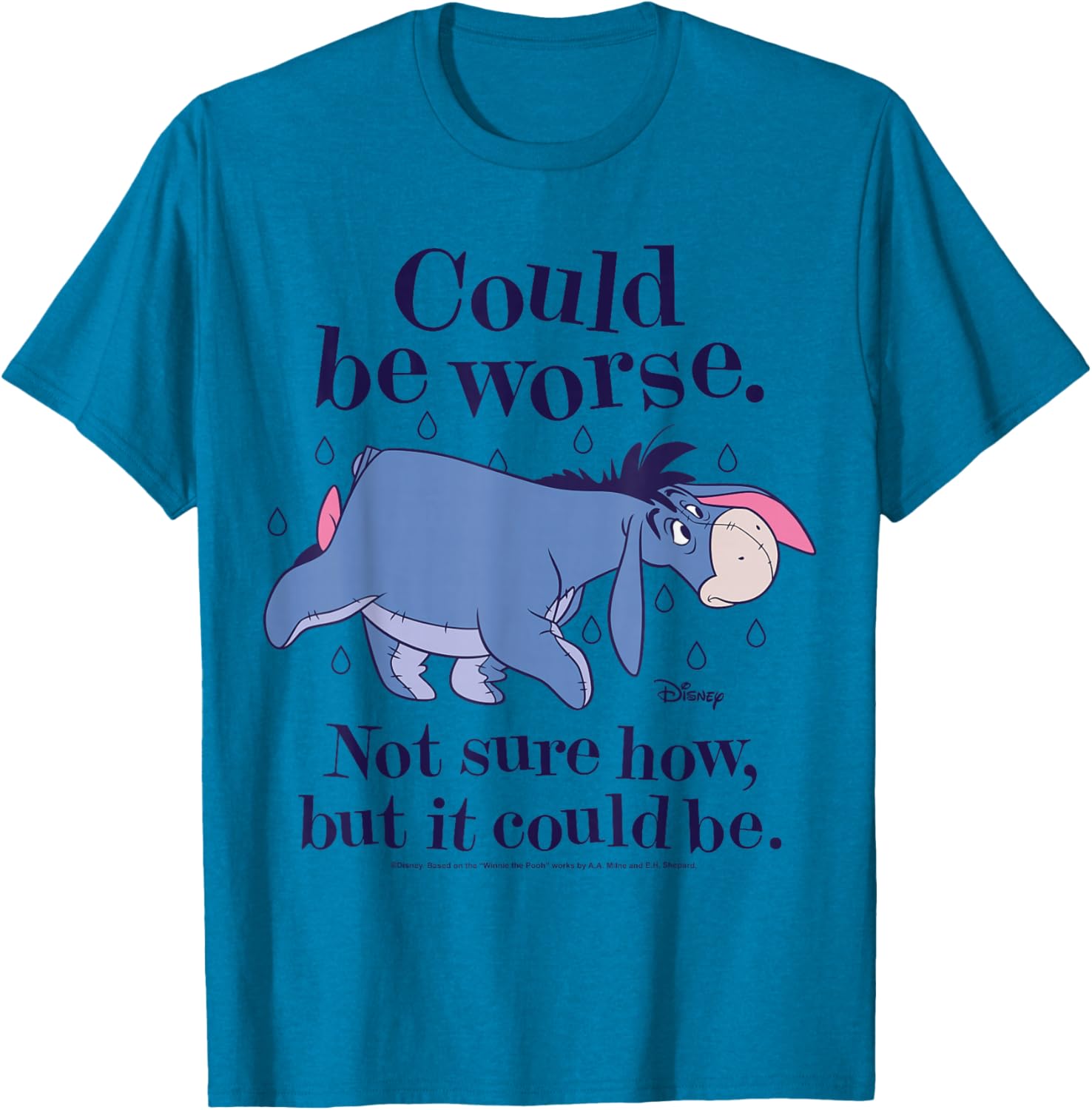Winnie The Pooh Eeyore Could Be Worse T-Shirt for Fans and Friends - 9