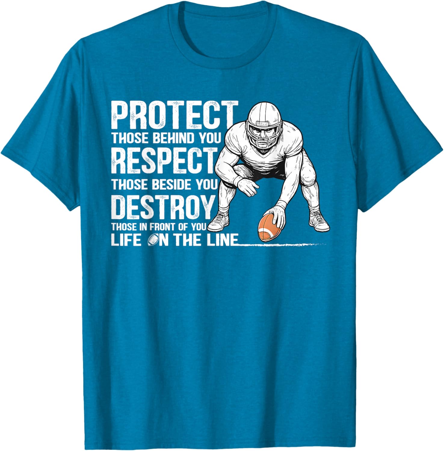 Vintage Protect Respect Destroy Offensive Lineman Football T-Shirt - 19