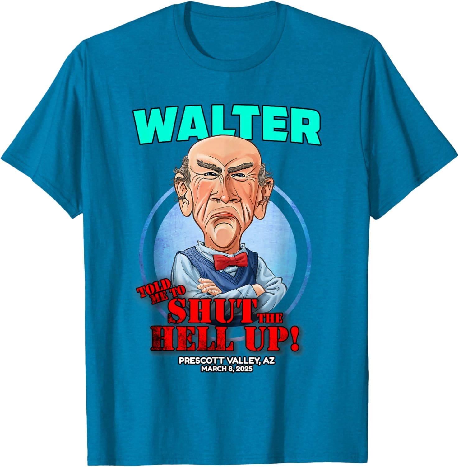 Walter Prescott Valley AZ T-Shirt 2025 Trendy Apparel for All Ages - 2