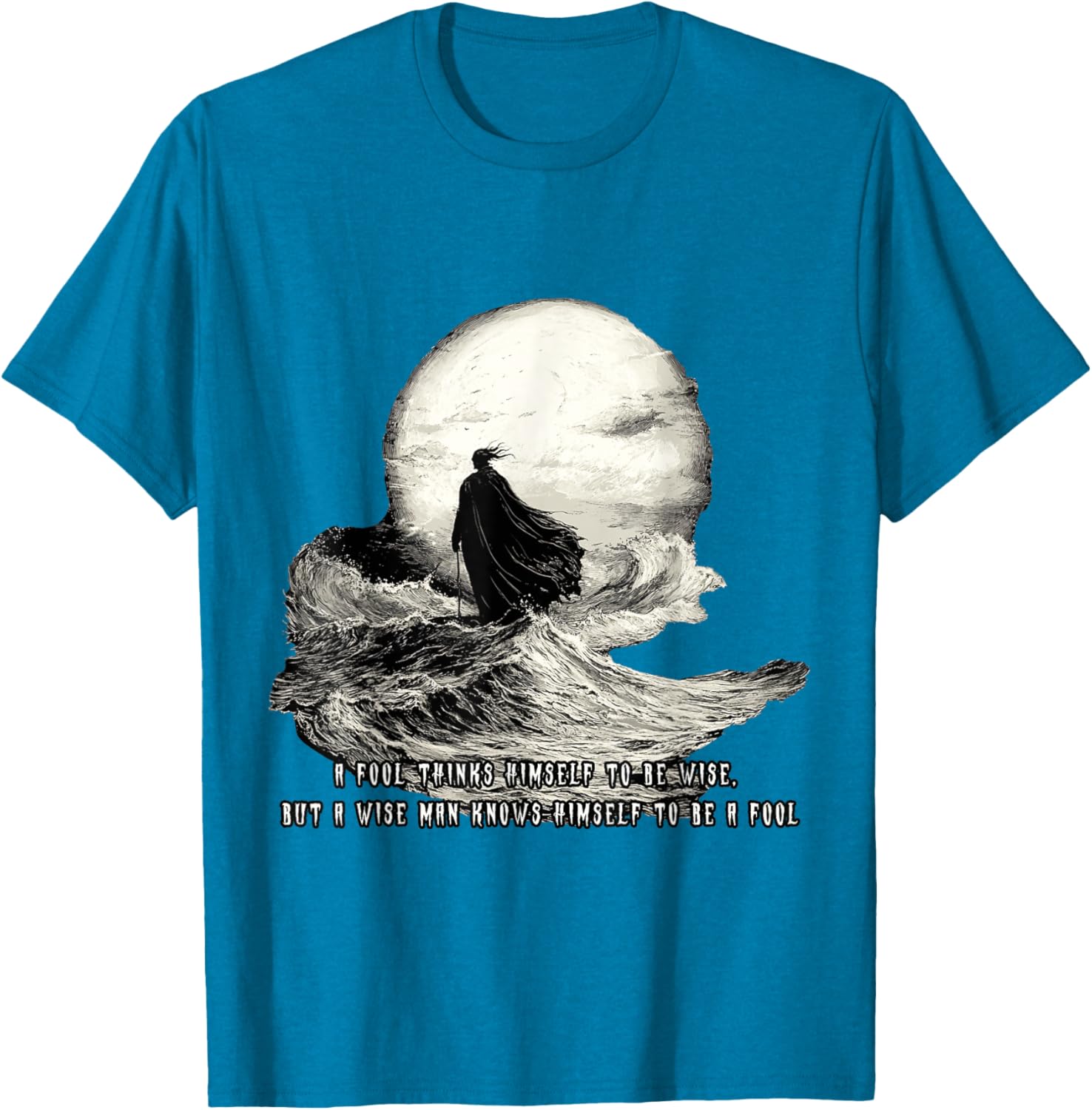 Wise Quotes T-Shirt for Men and Women - Thoughtful Design Clothing - 6