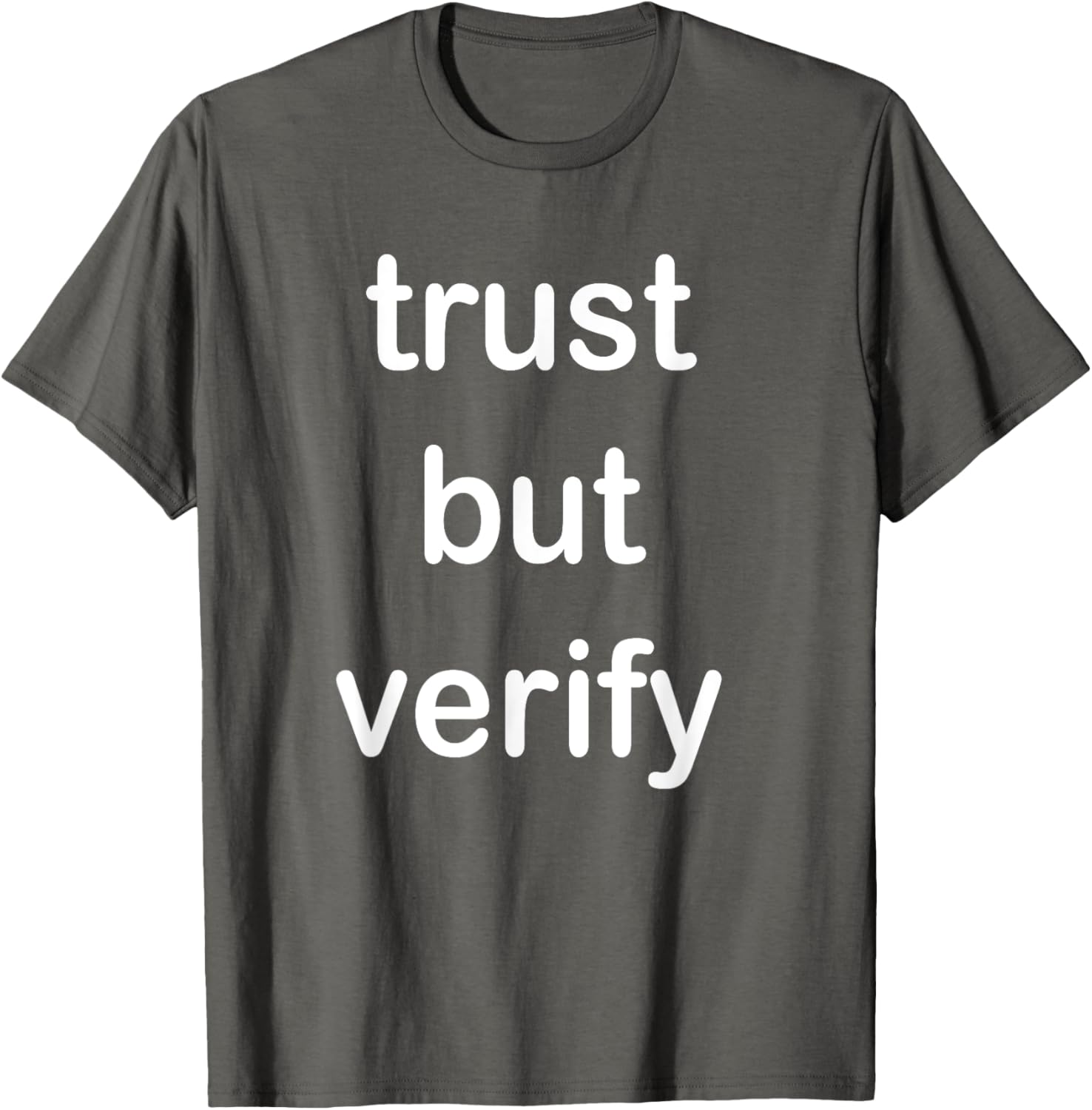 Trust But Verify T-Shirt for Casual Style in Clothing and Footwear - 8
