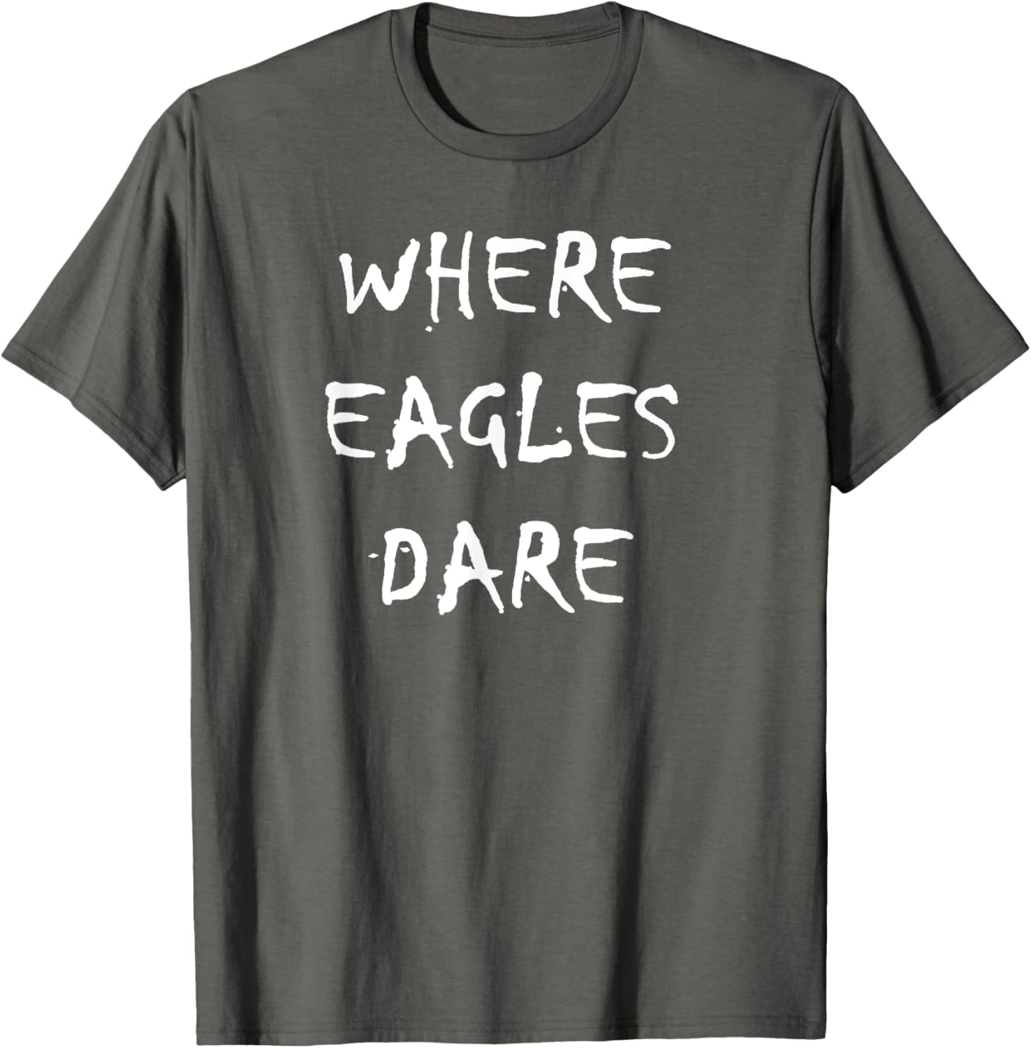 Where Eagles Dare T-Shirt - Stylish Graphic Tee for Casual Wear - 27