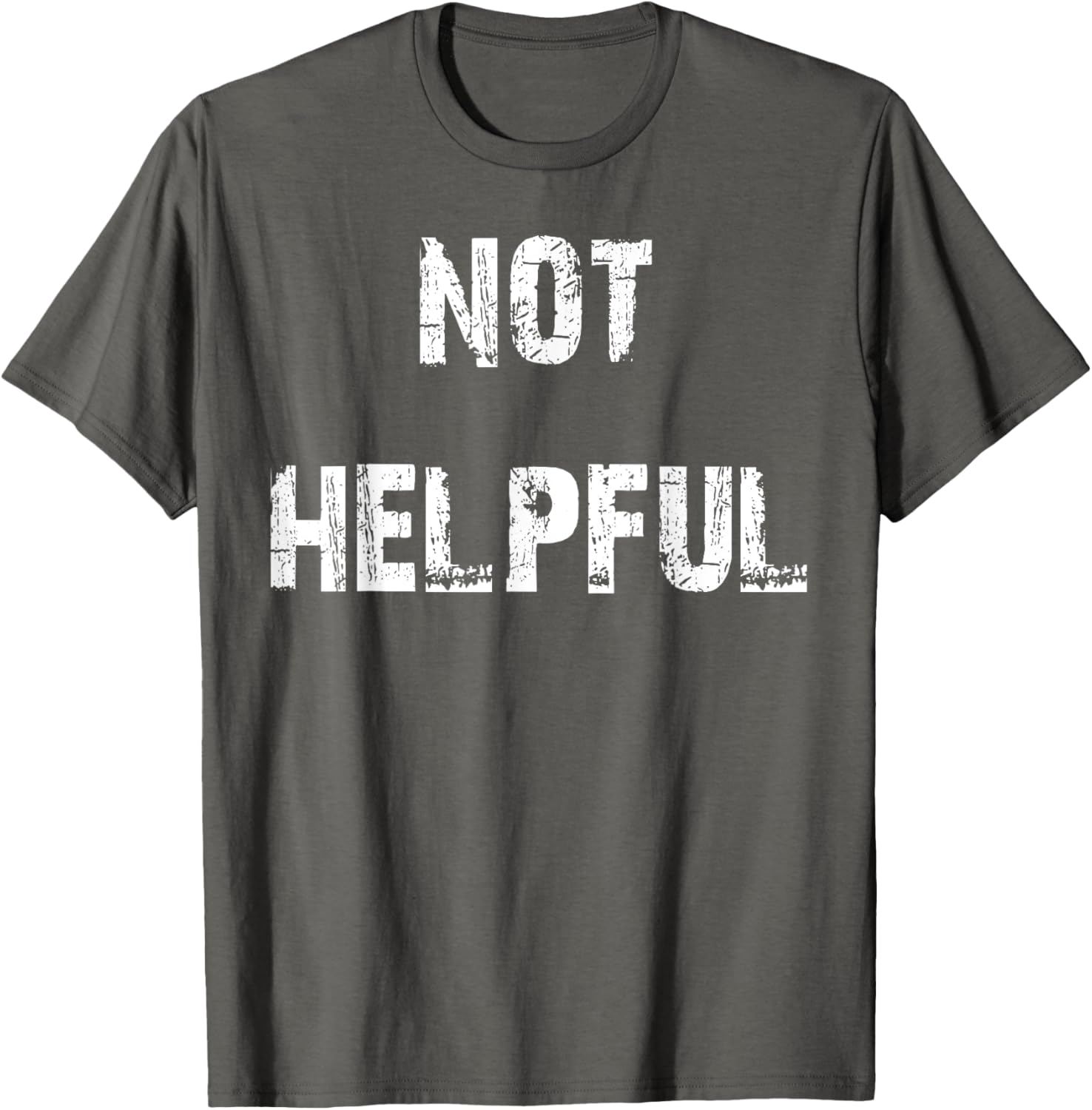 Not Helpful T-Shirt Funny Graphic Tee for Casual Outfits and Gifts - 3