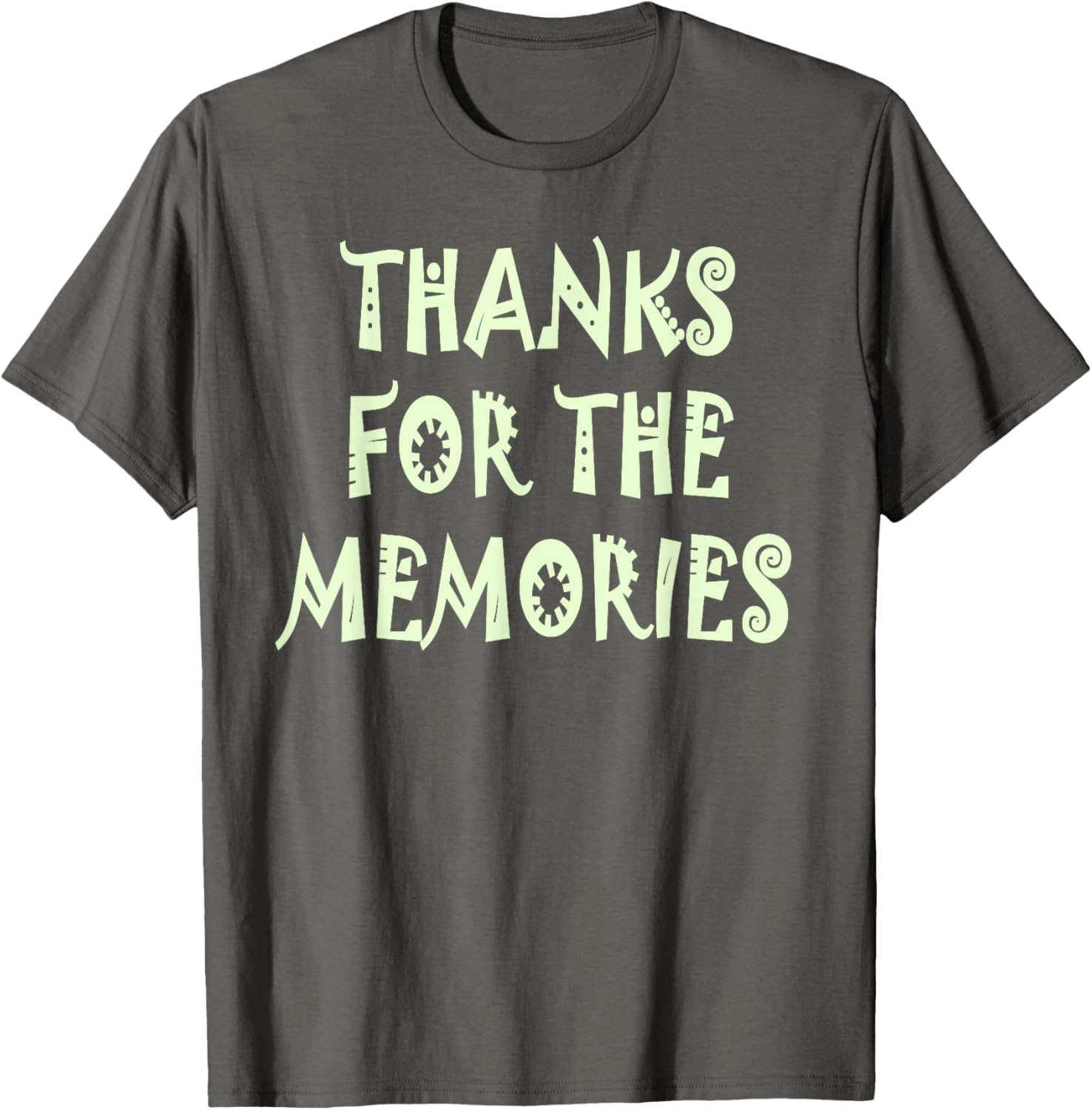 Thanks for the Memories T-Shirt Perfect for Nostalgic Moments - 7