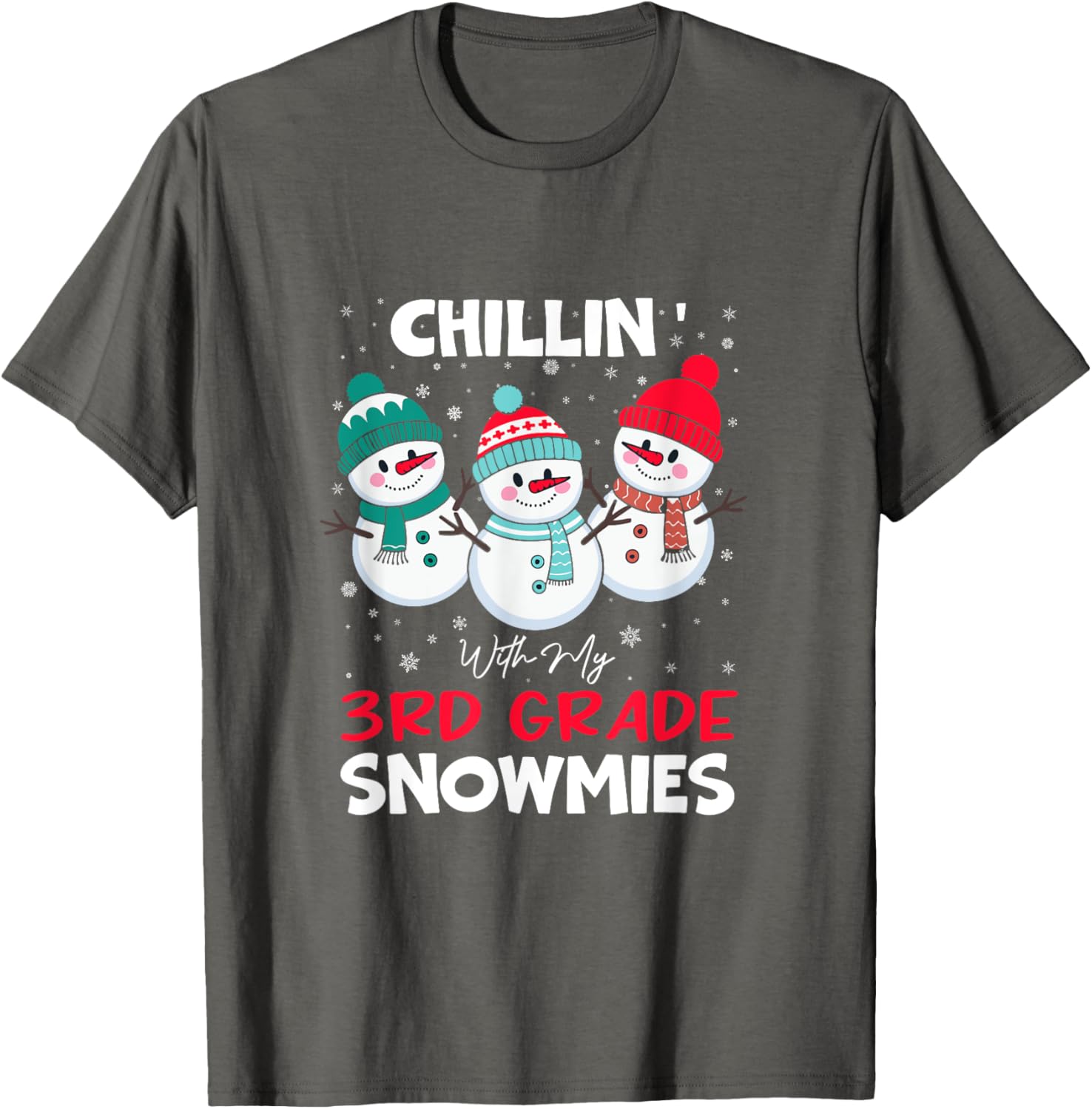 Chillin With My 3rd Grade Snowmies T-Shirt for Kids Fun Winter Wear - 6